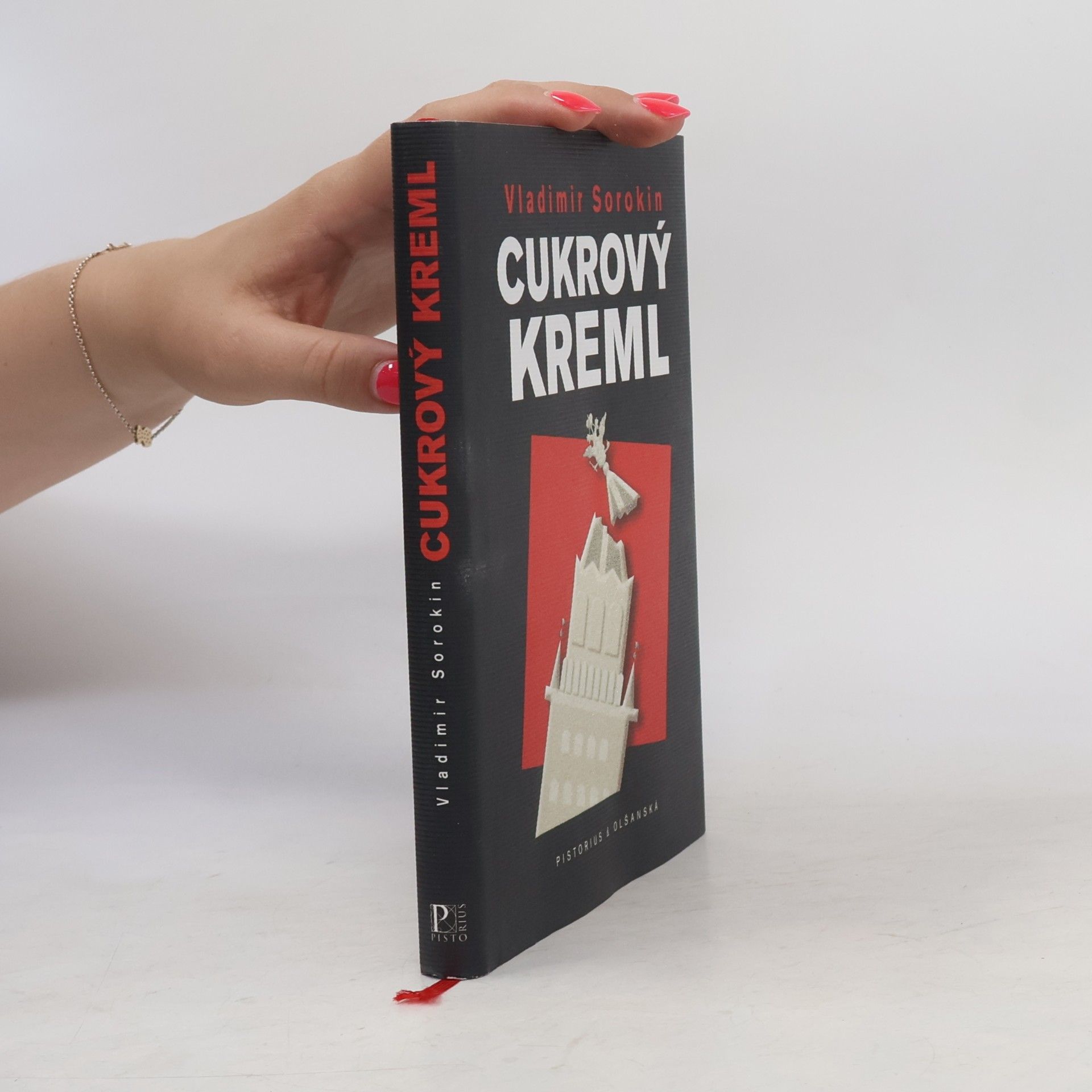 Vladimir Georgijevič Sorokin Cukrový Kreml