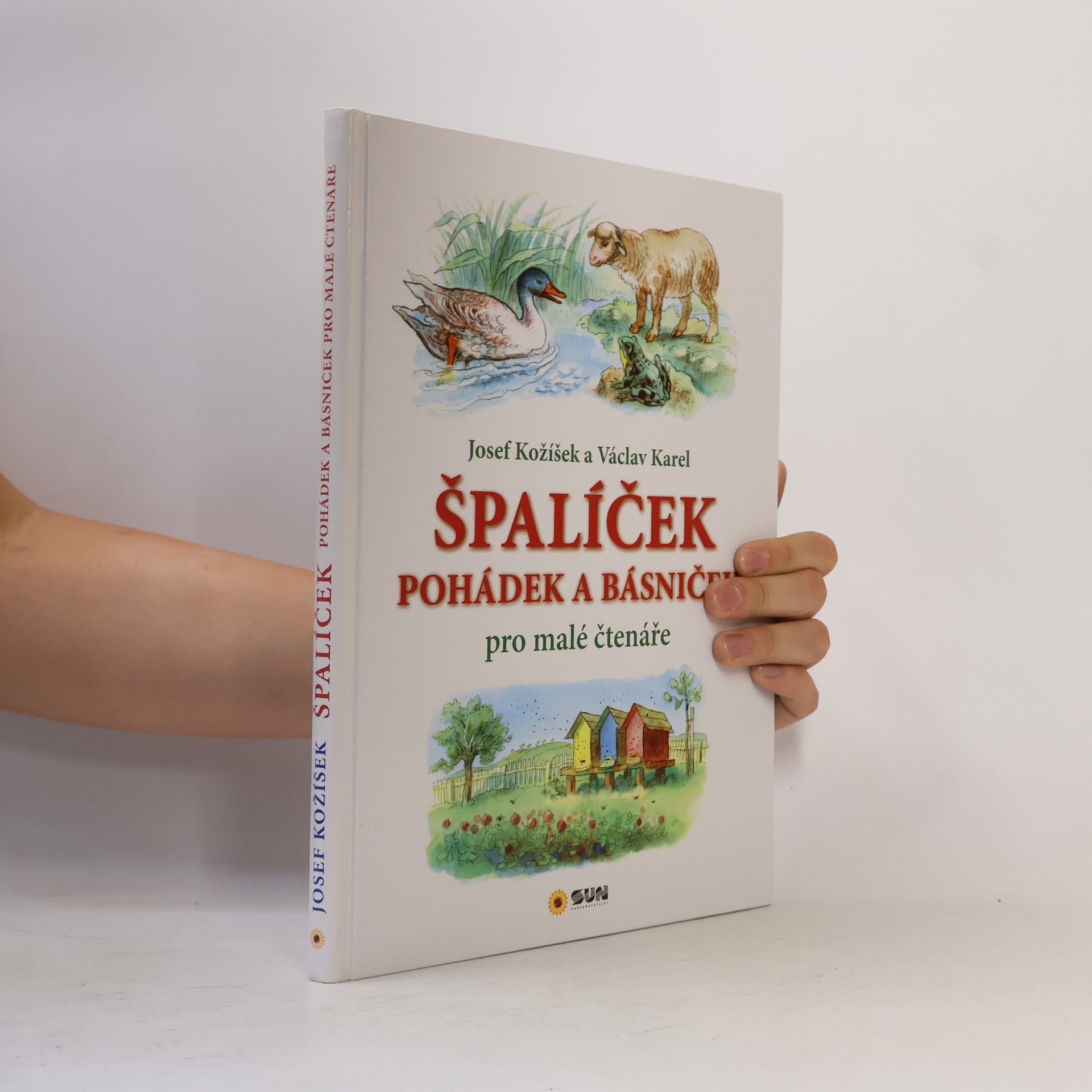 Josef Kožíšek Špalíček pohádek a básniček