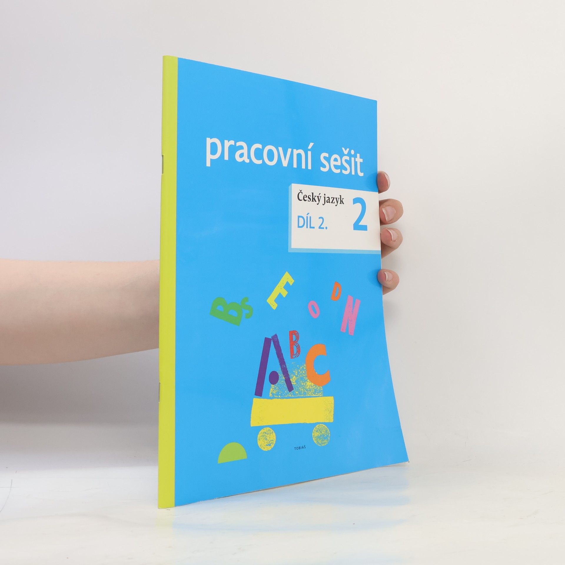 Český jazyk 2 pracovní sešit Díl 2.