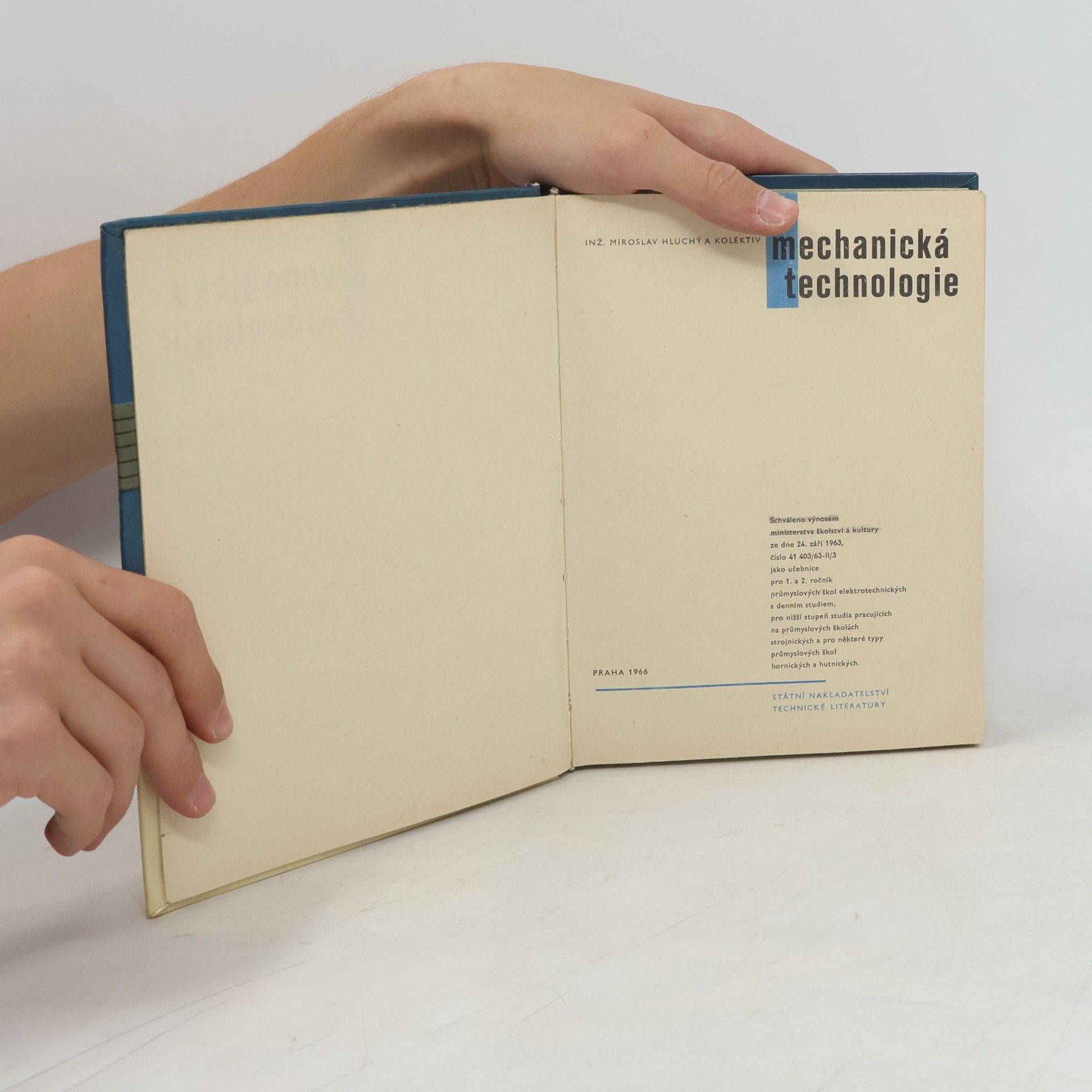 Miroslav Hluchý Mechanická technologie