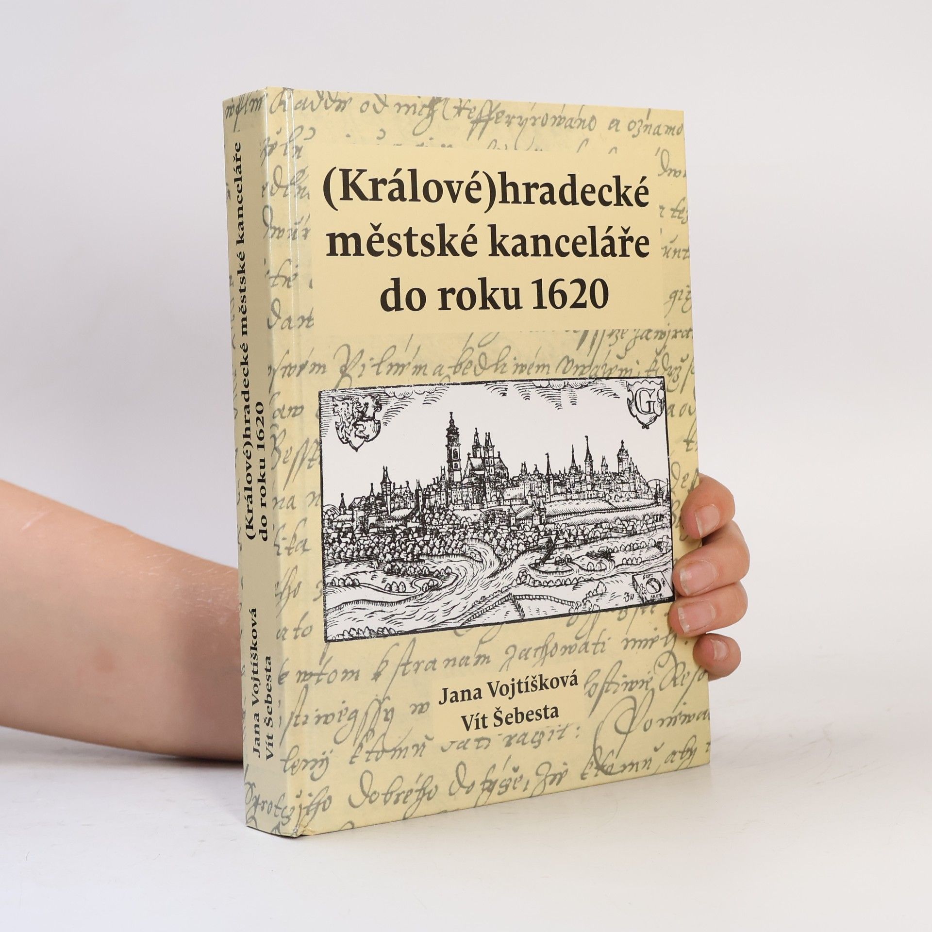 Vít Šebesta (Králové) hradecké městské kanceláře do roku 1620