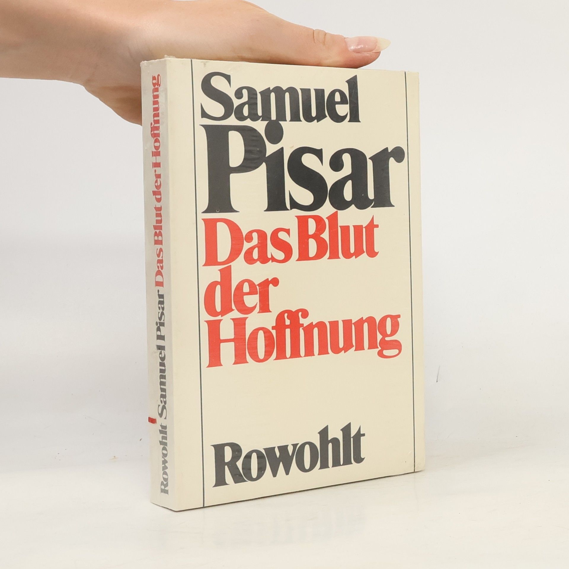 Samuel Pisar Das Blut der Hoffnung