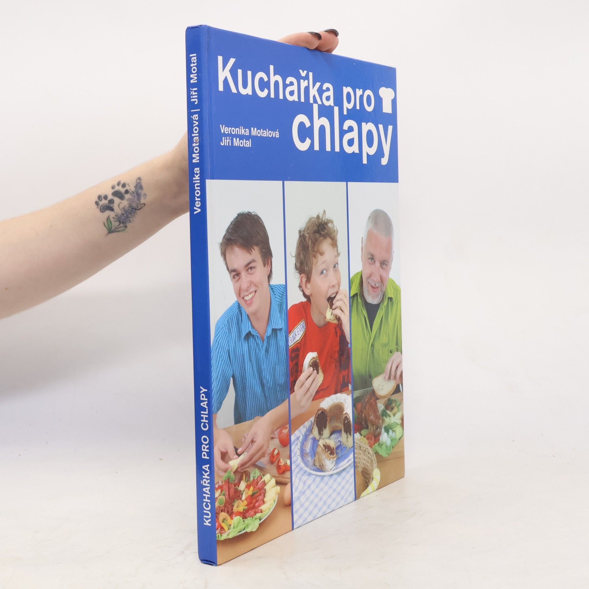 Veronika Motalová Kuchařka pro chlapy