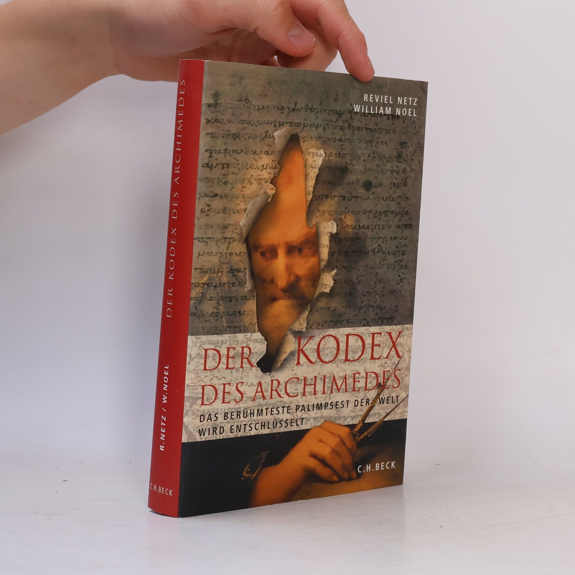 Reviel Netz Der Kodex des Archimedes