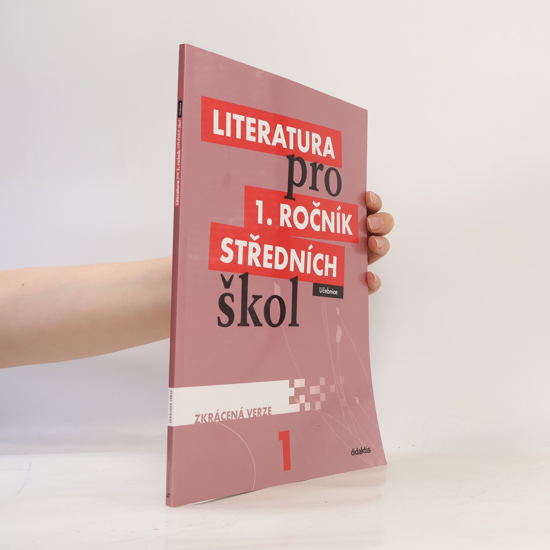 Renata Bláhová Literatura pro 1. ročník středních škol : zkrácená verze: Učebnice