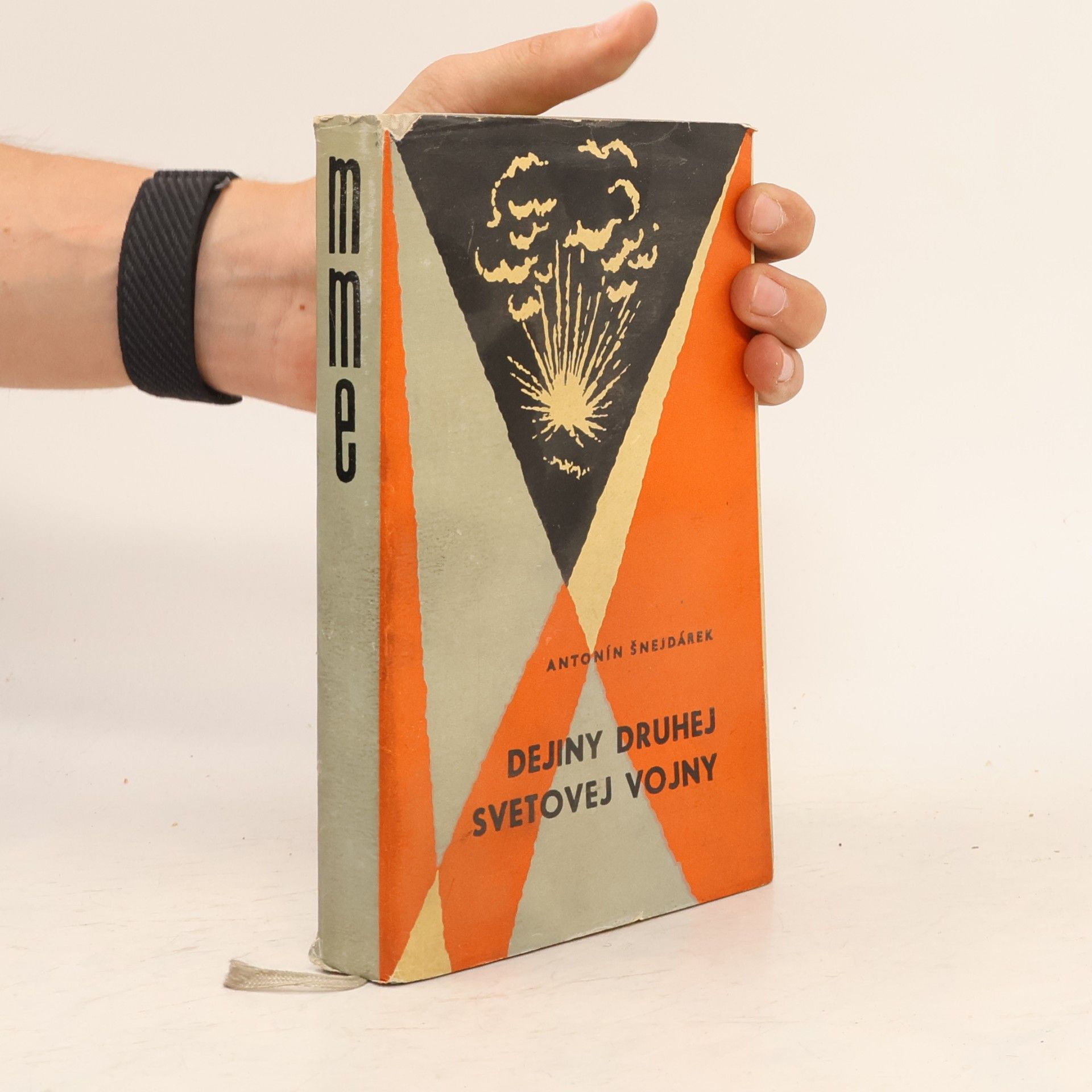 Antonín Šnejdárek Dejiny druhej svetovej vojny. Stručný prehľad