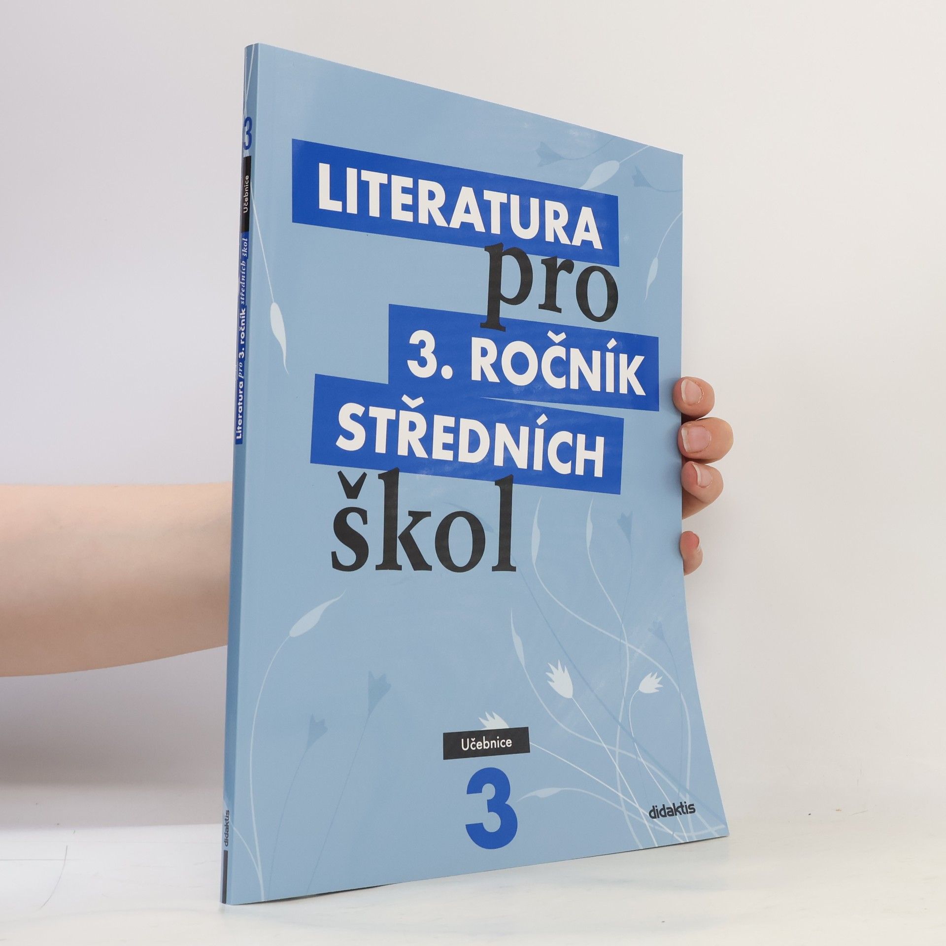 Kolektiv autorů Literatura pro 3. ročník středních škol. Učebnice