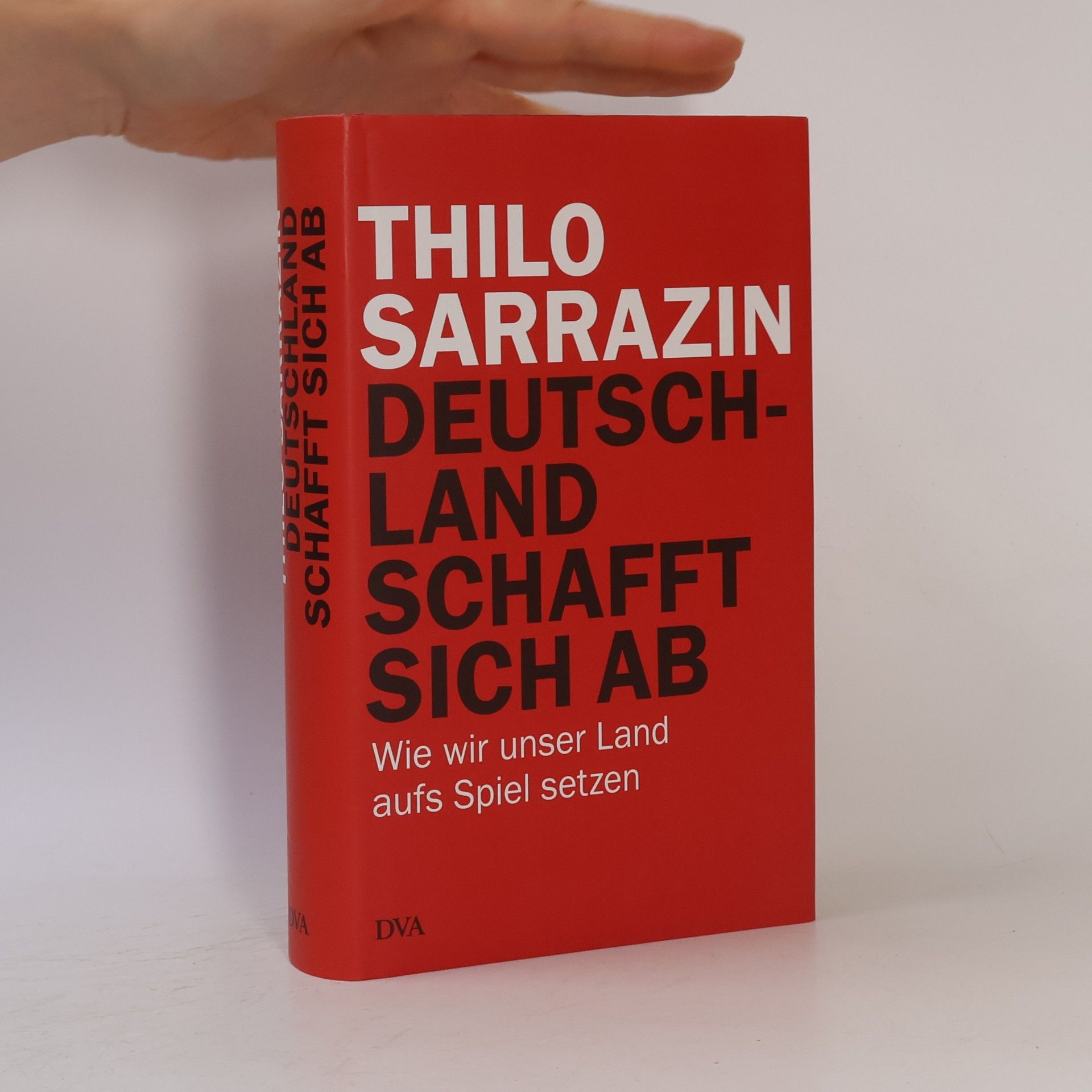 Thilo Sarrazin Deutschland schafft sich ab