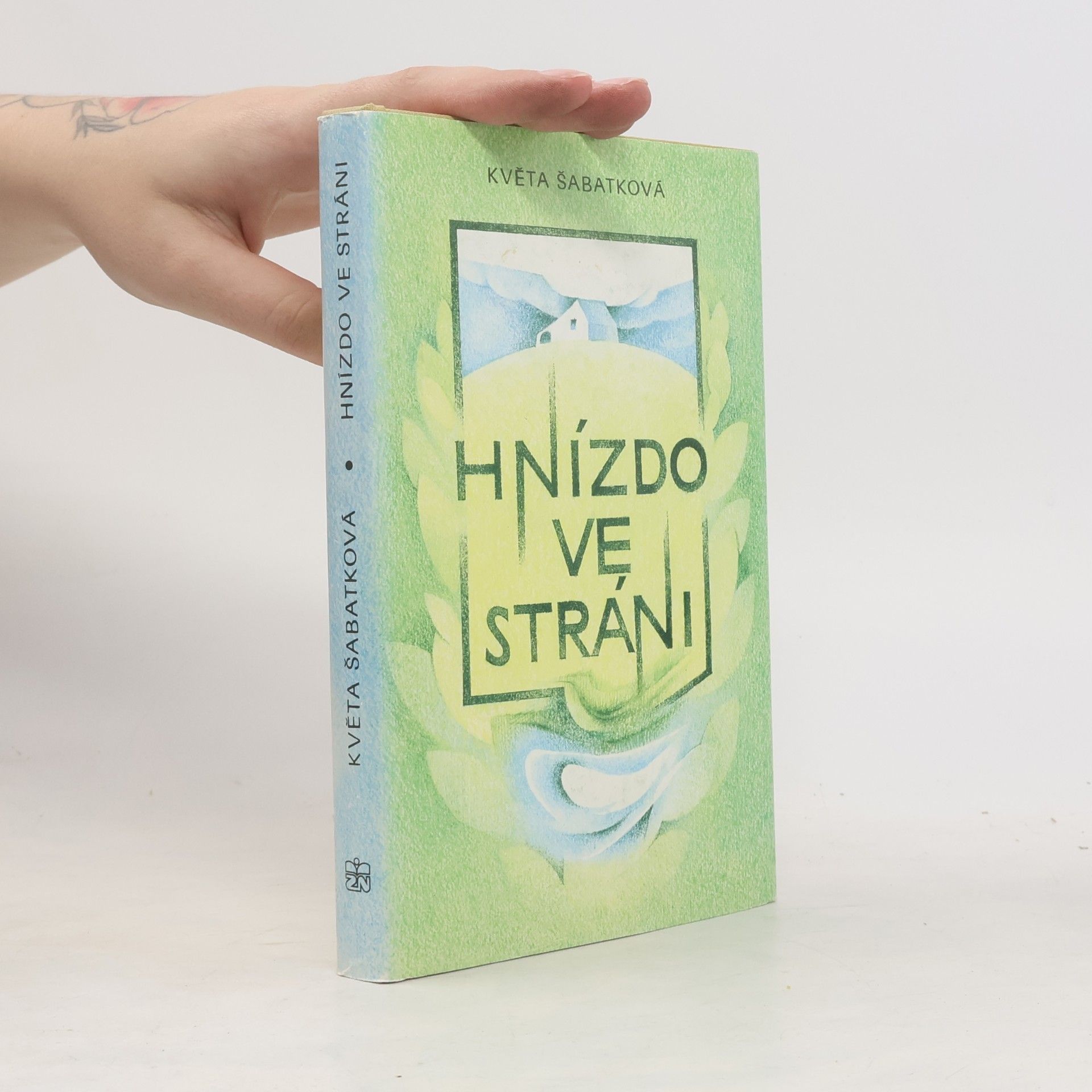 Květa Šabatková Hnízdo ve stráni