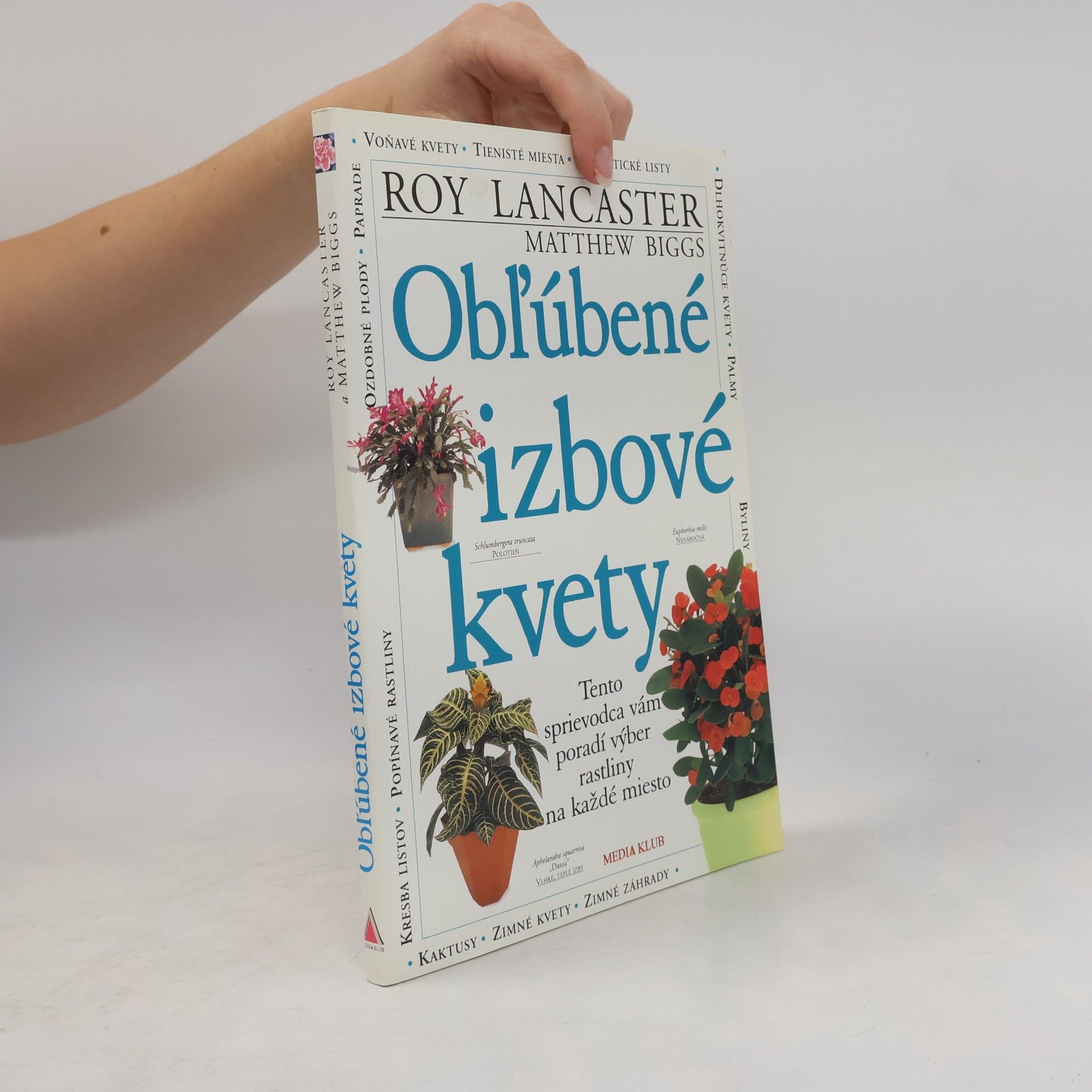 Roy Lancaster Obľúbené izbové kvety