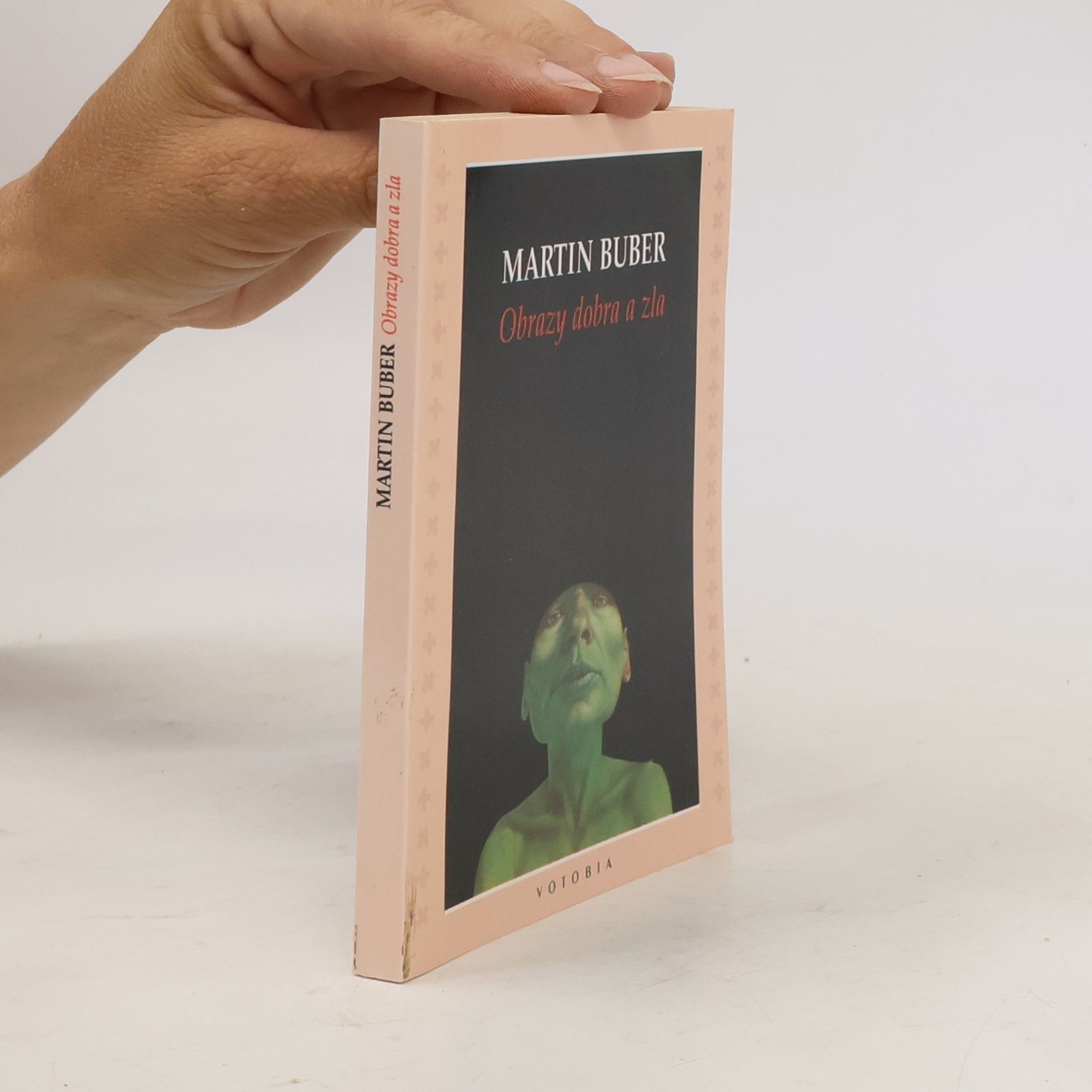 Martin Buber Obrazy dobra a zla