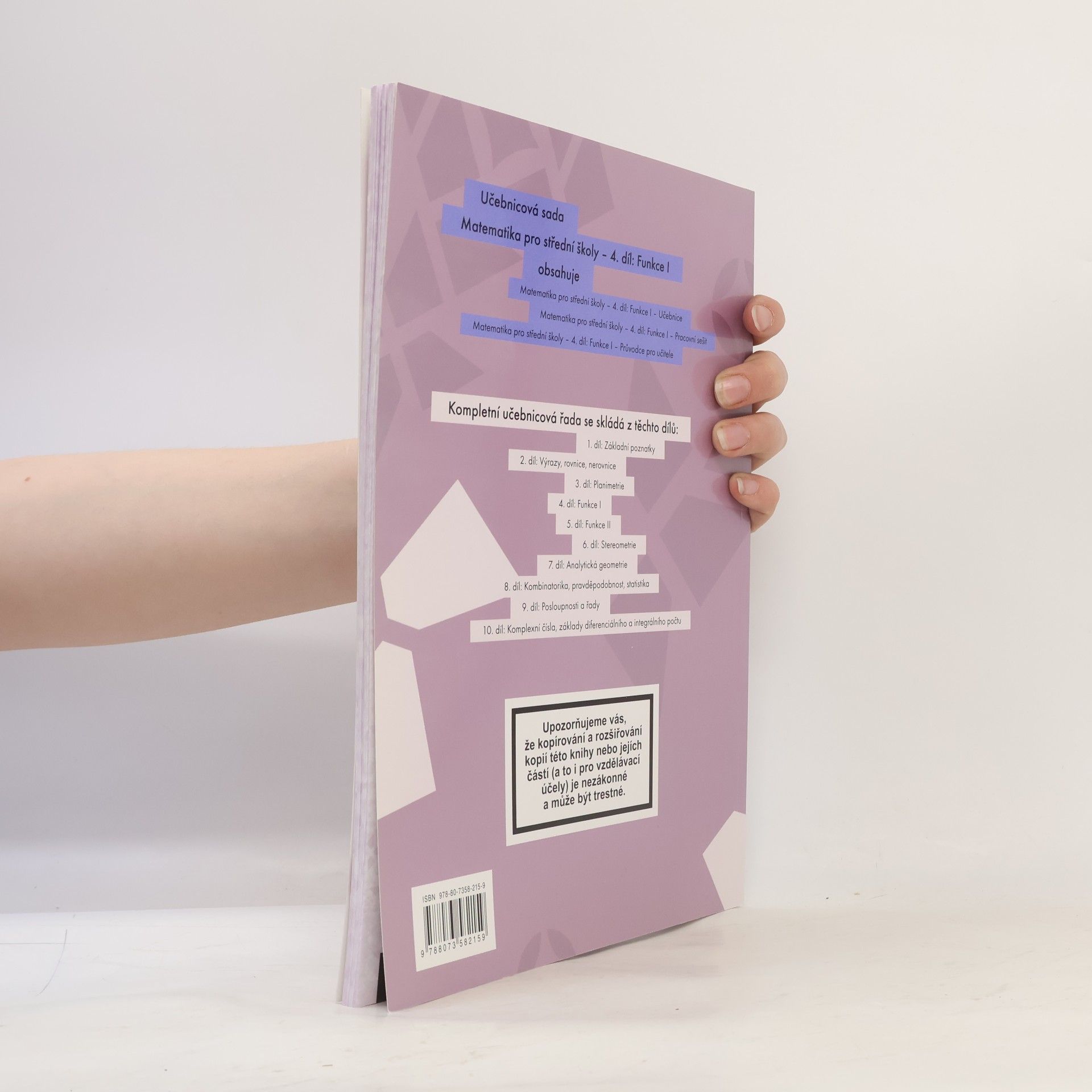 Magda Králová Matematika pro střední školy. 4. díl, Funkce I. Pracovní sešit