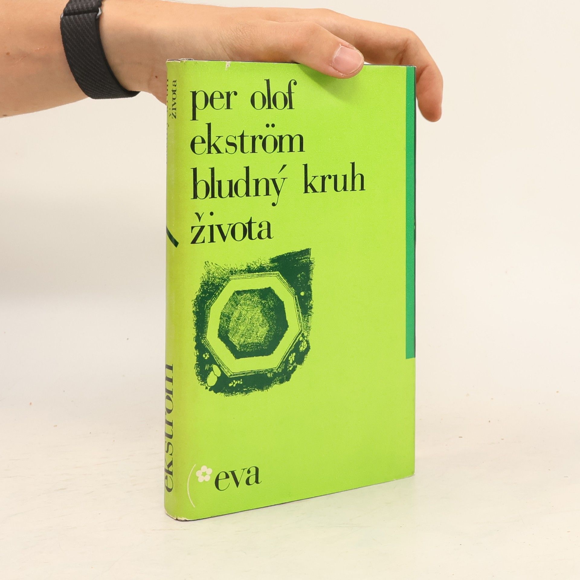Per Olof Ekström Bludný kruh života