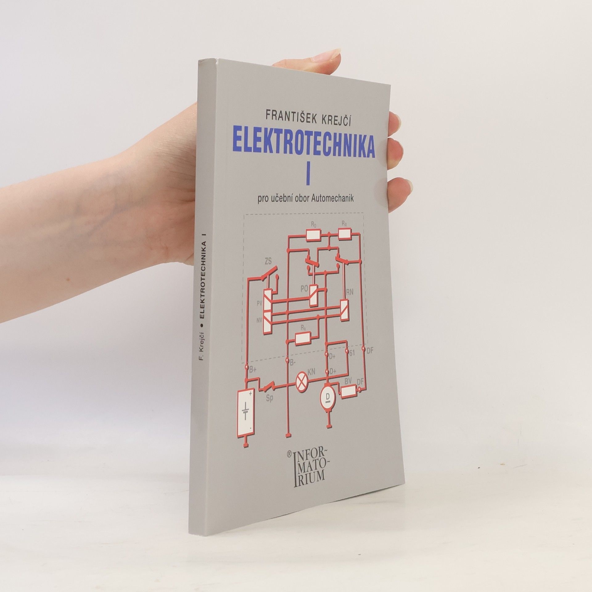 Elektrotechnika I. Pro učební obor Automechanik