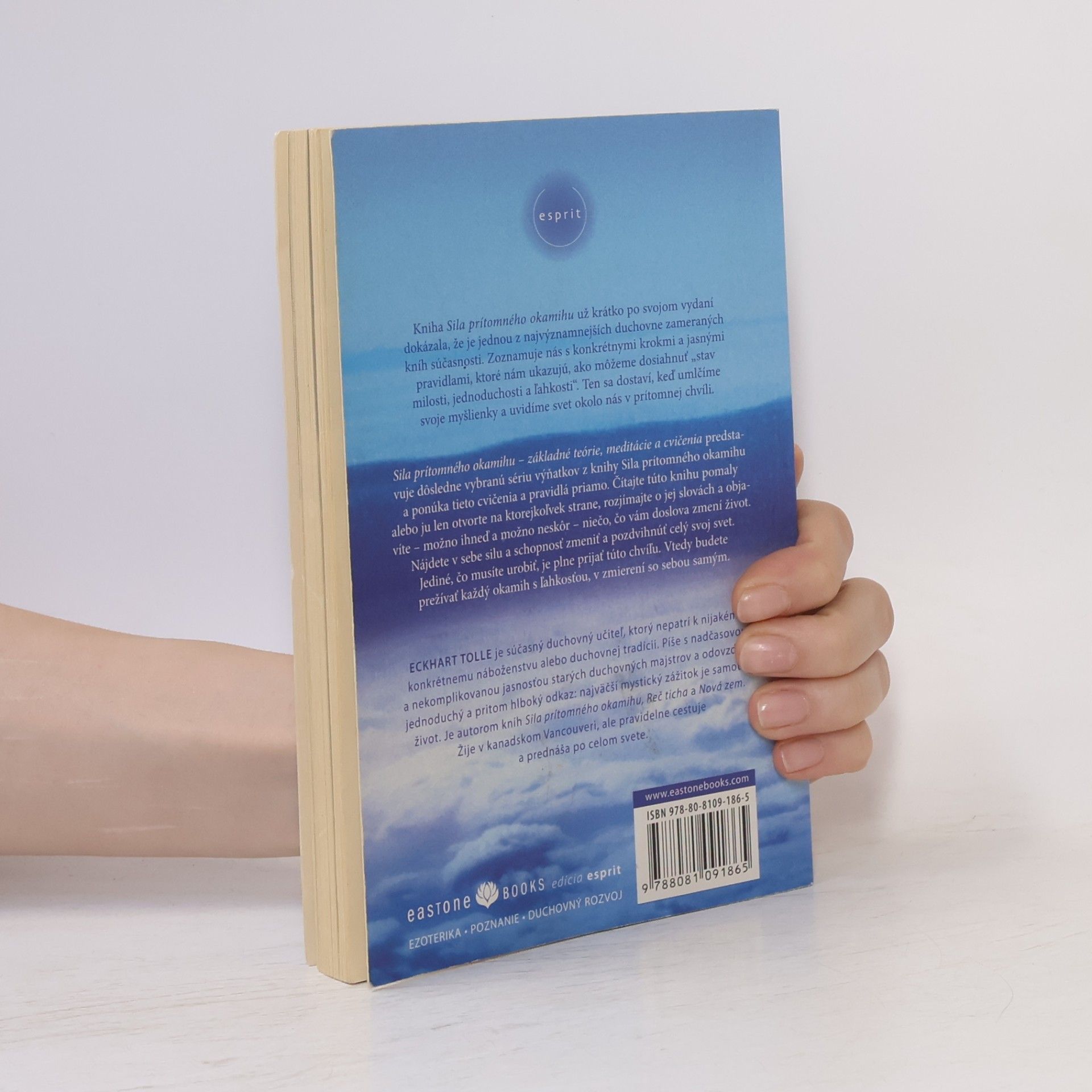 Eckhart Tolle Sila prítomného okamihu – Základné teórie, meditácie a cvičenia