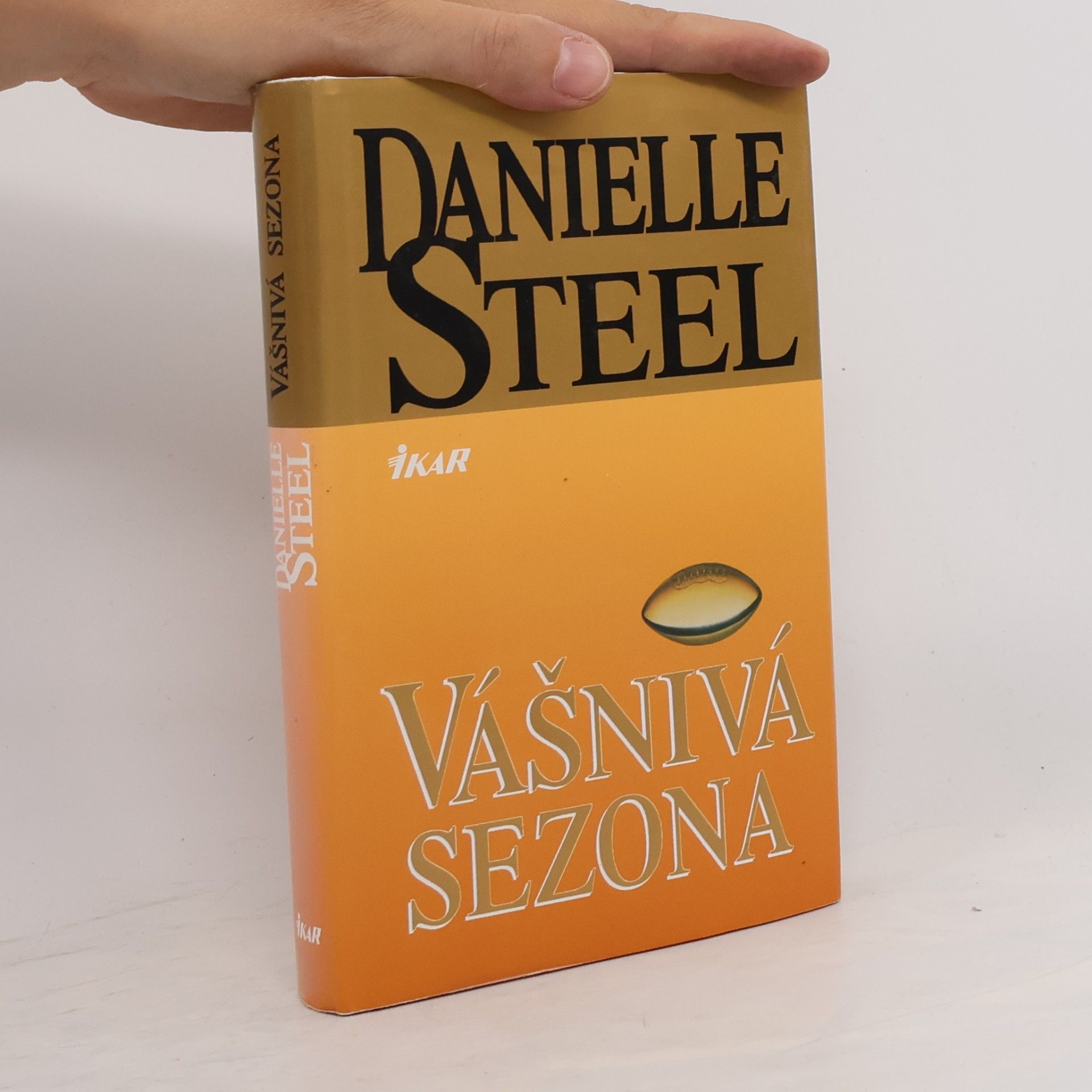 Danielle Steel Vášnivá sezona