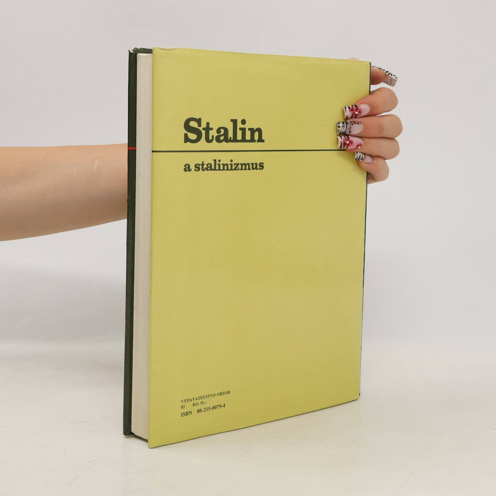Roj Aleksandrovič Medvedev Stalin a stalinizmus. Historické črty. slovensky