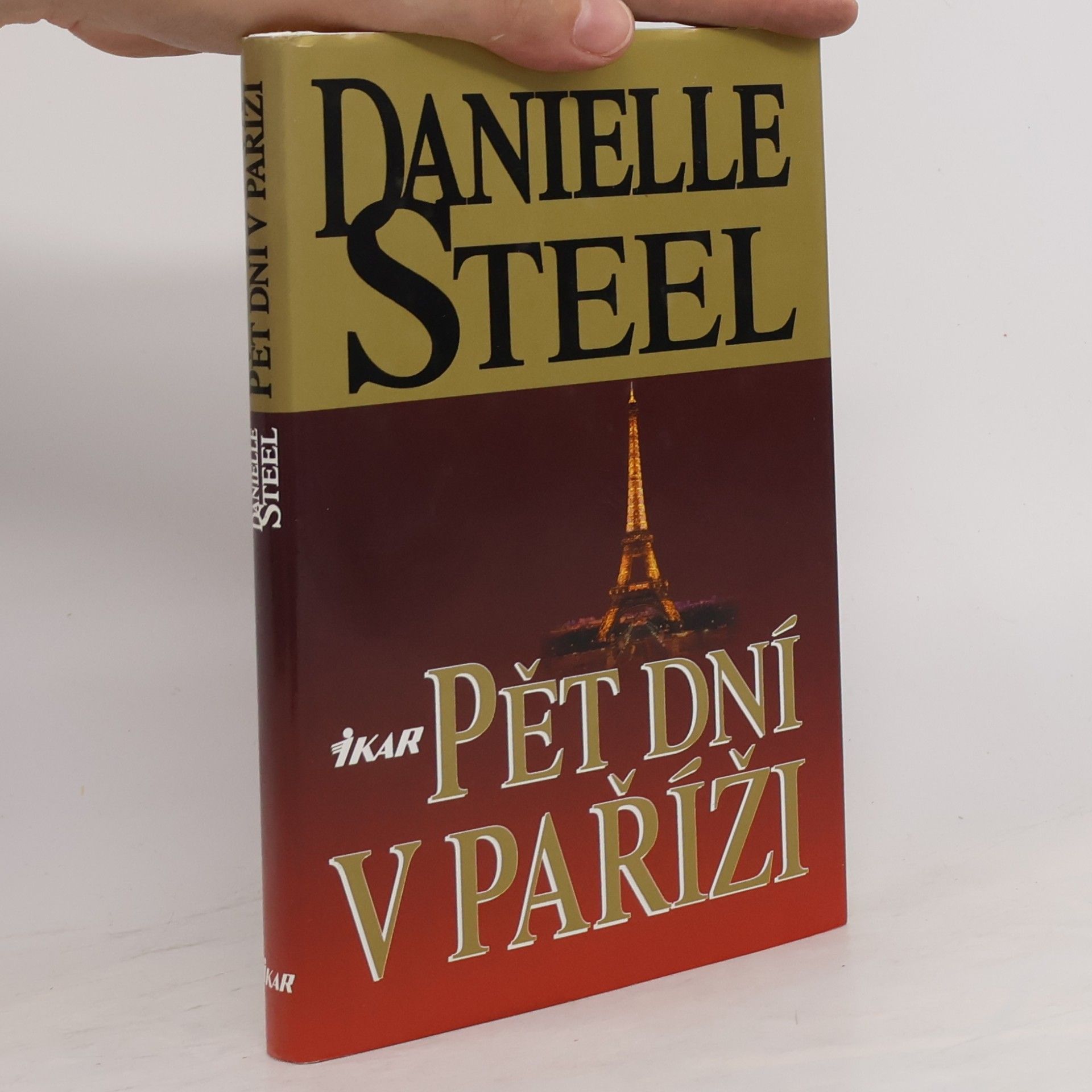 Danielle Steel Pět dní v Paříži