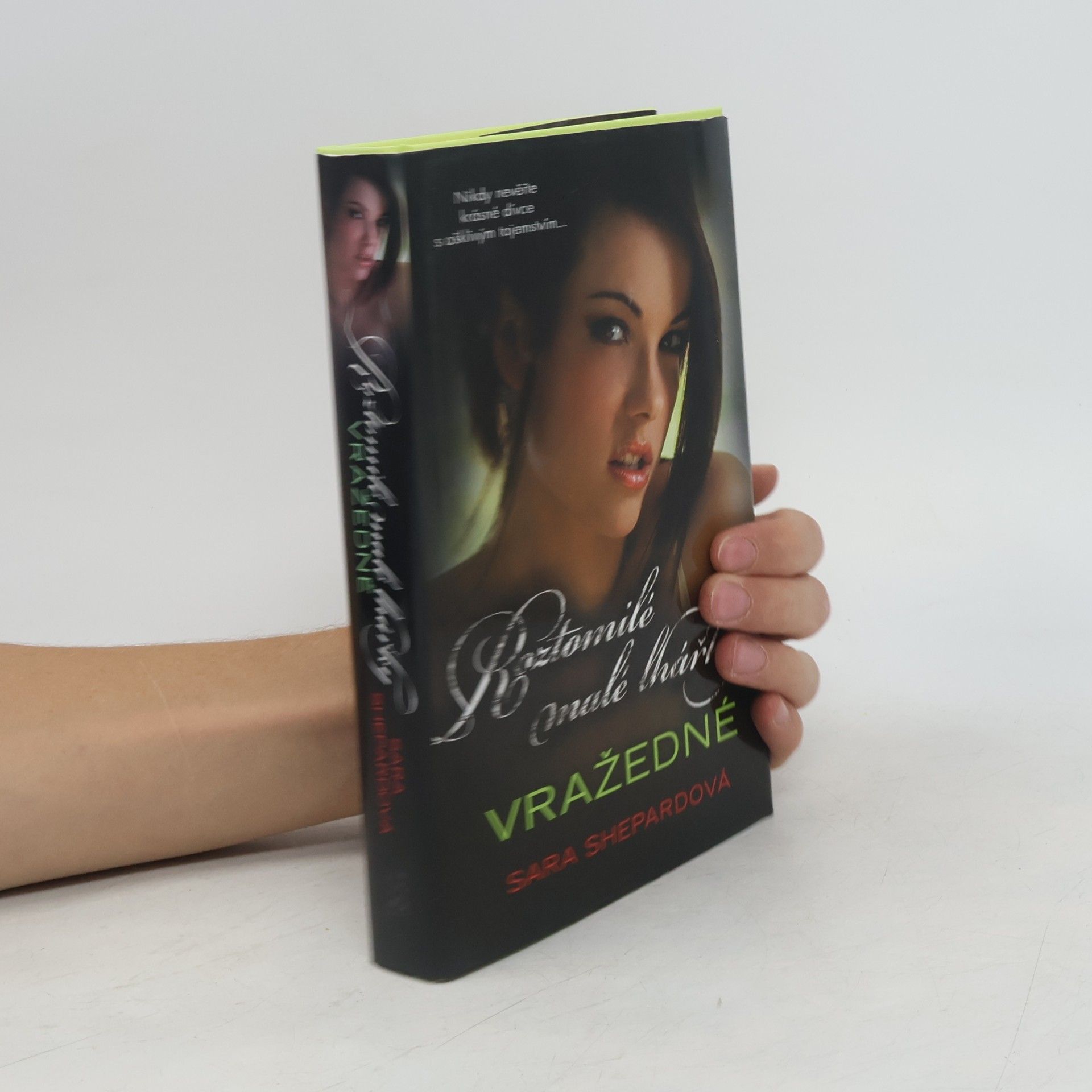 Sara Shepard Roztomilé malé lhářky: Vražedné