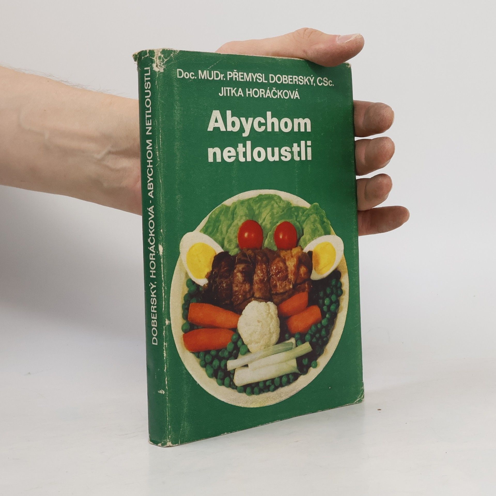 Přemysl Doberský Abychom netloustli