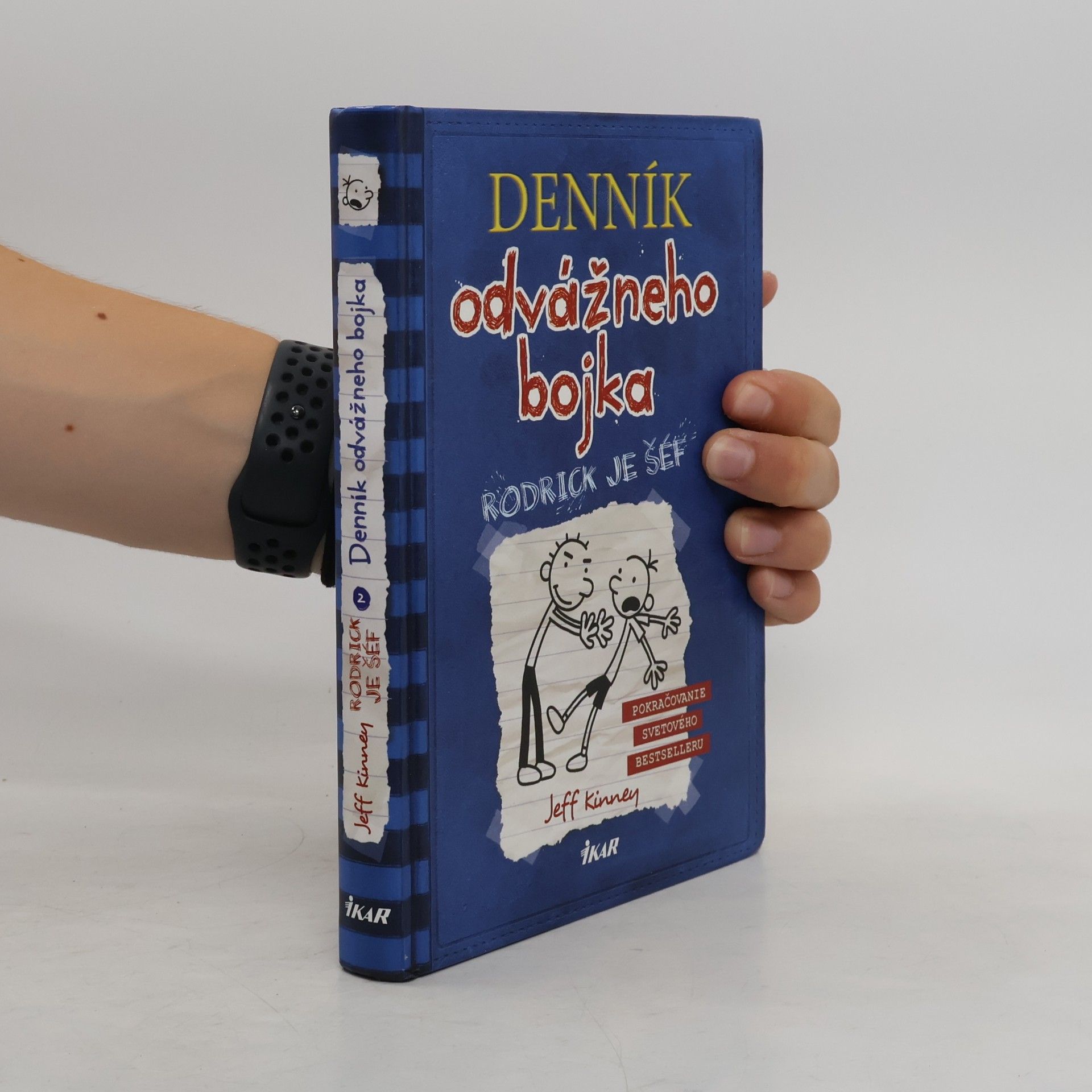 Jeff Kinney Deník odvážneho bojka 2. Rodrick je šéf