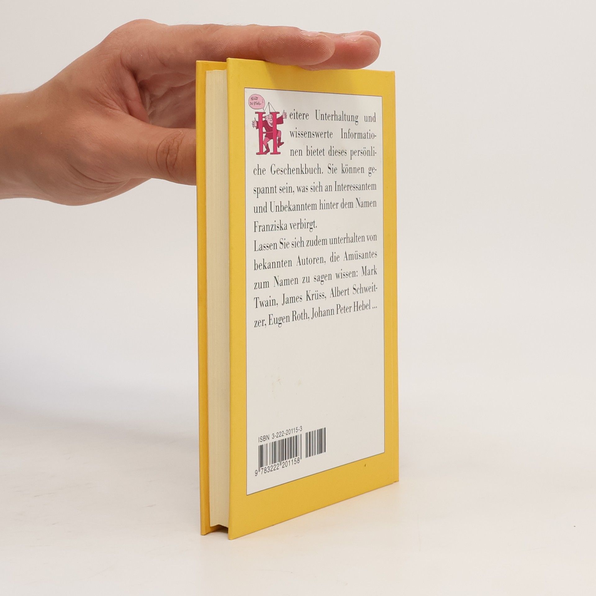 Autores varios Franziska. Heiteres und Unterhaltsames, Wissenswertes und Kurioses zum Namen.
