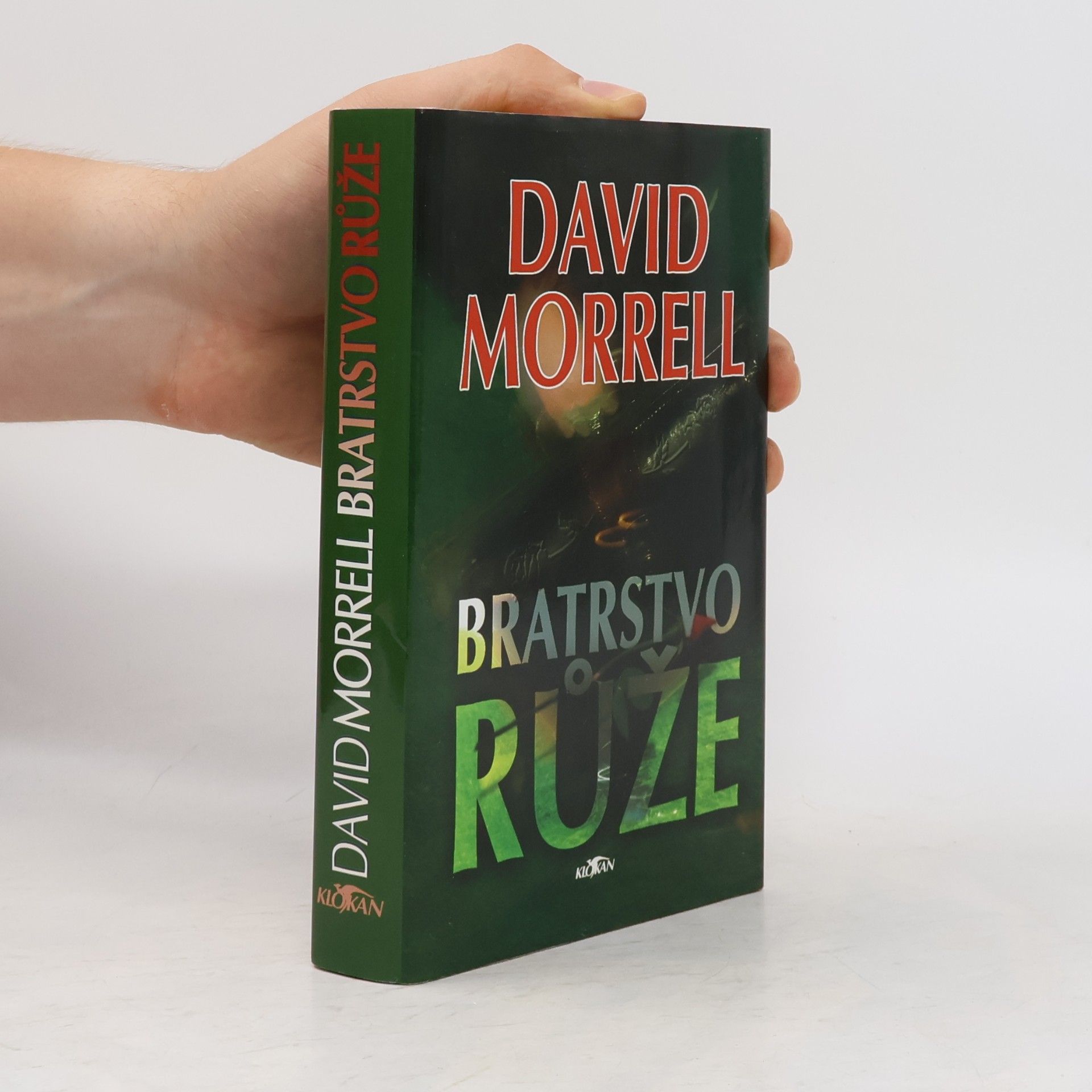 David Morrell Bratrstvo růže