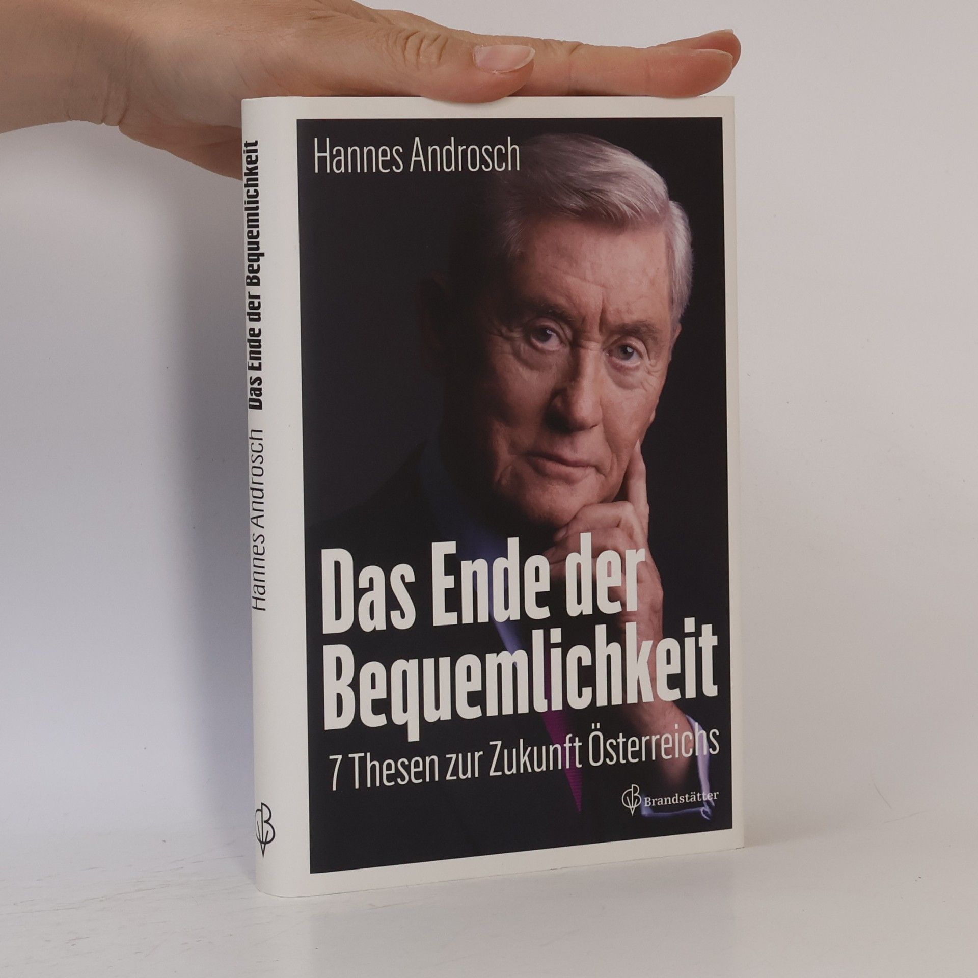 Hannes Androsch Das Ende der Bequemlichkeit