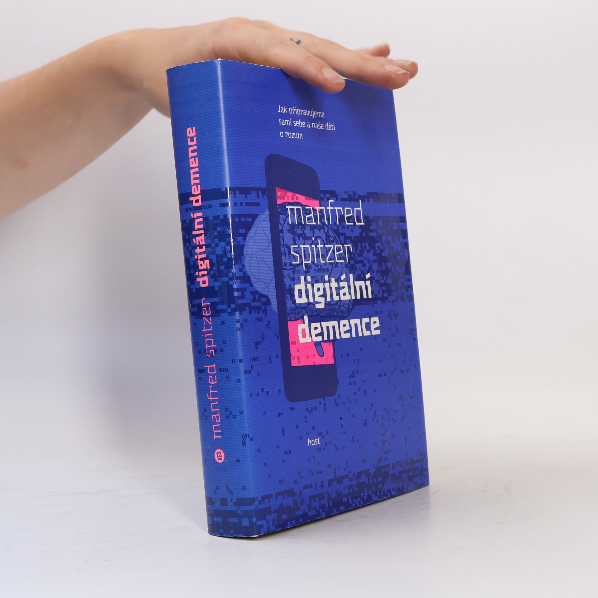 Manfred Spitzer Digitální demence