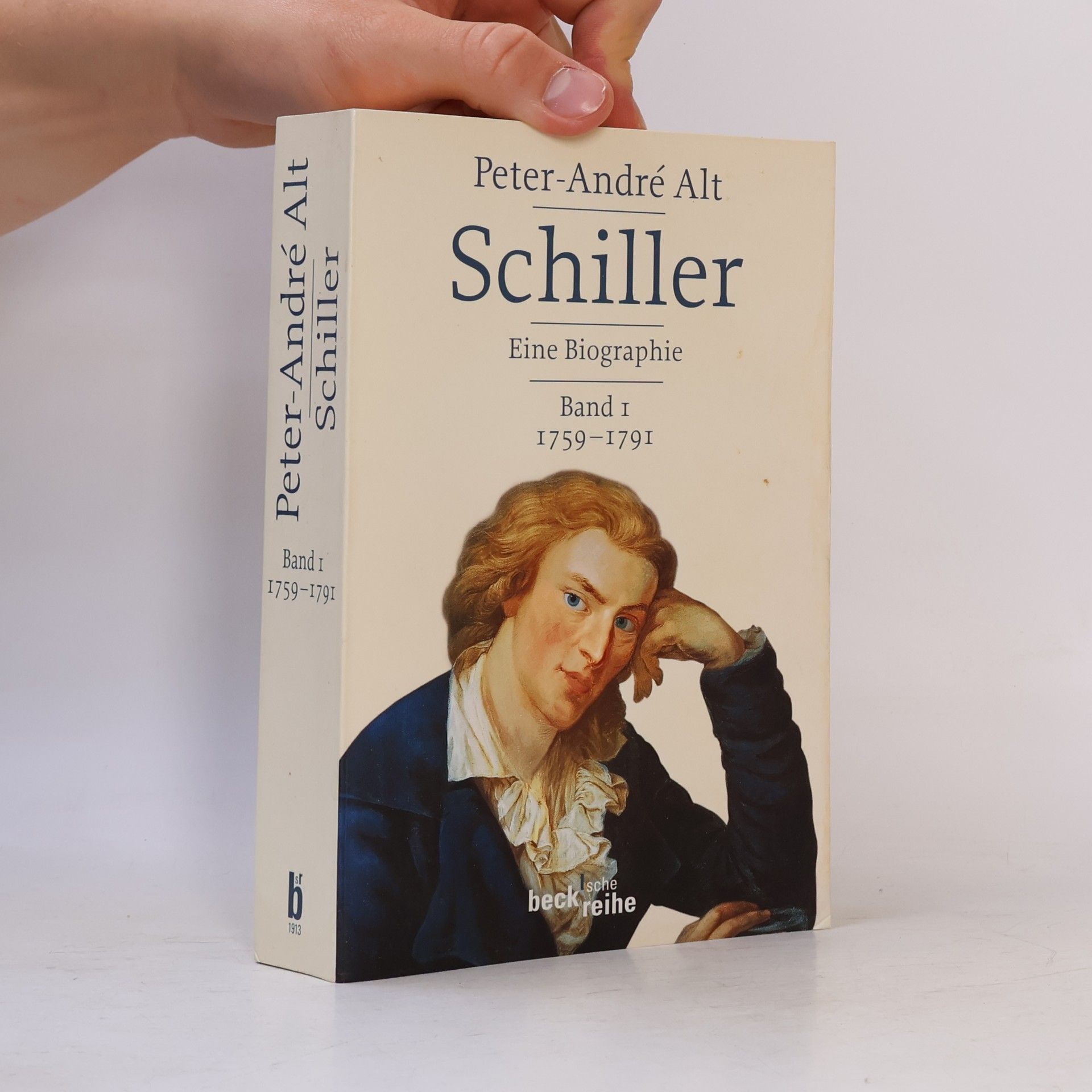 Peter Alt Schiller. Eine Biographie. Band 1