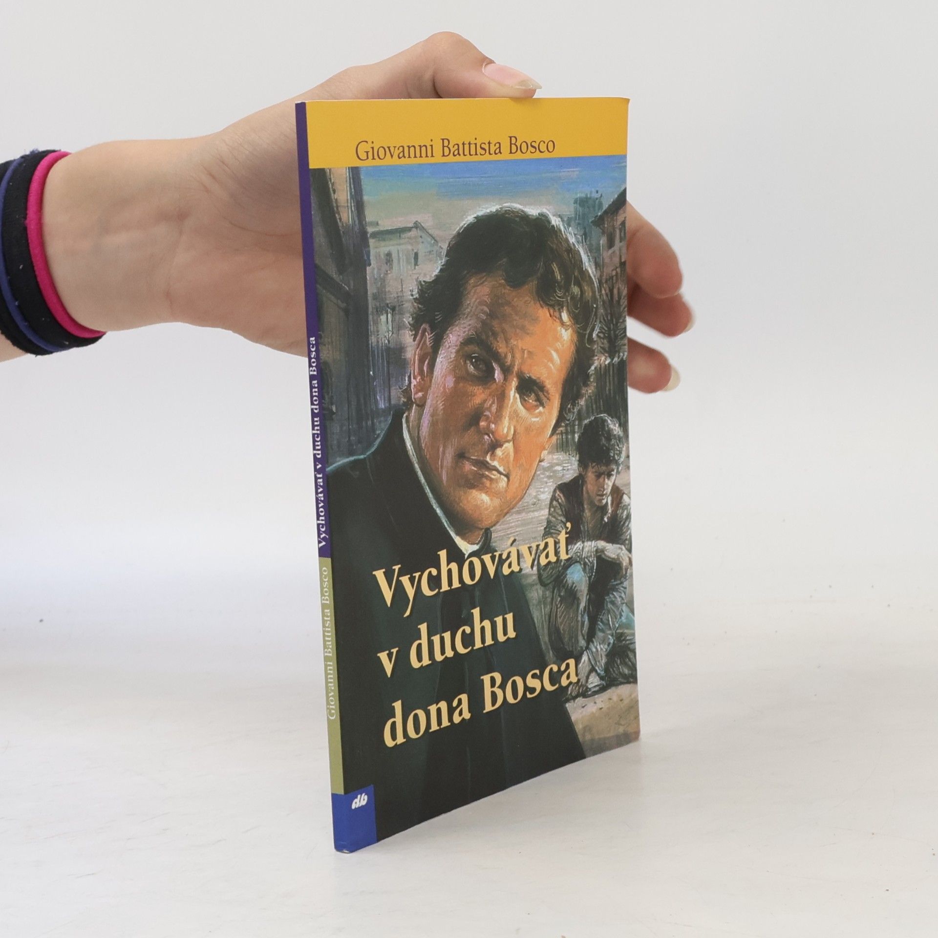 John Bosco Vychovávať v duchu dona Bosca