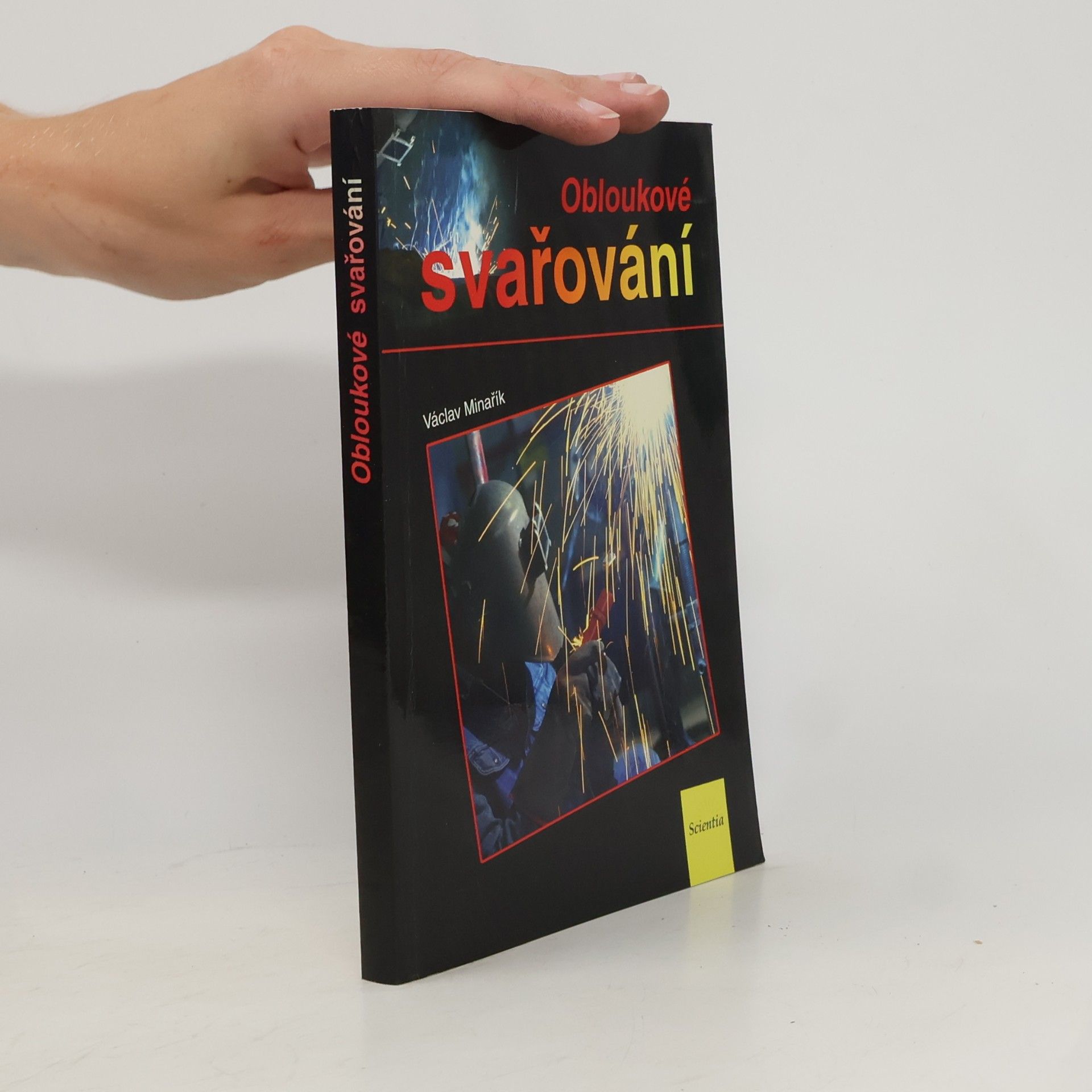 Václav Minařík Obloukové svařování