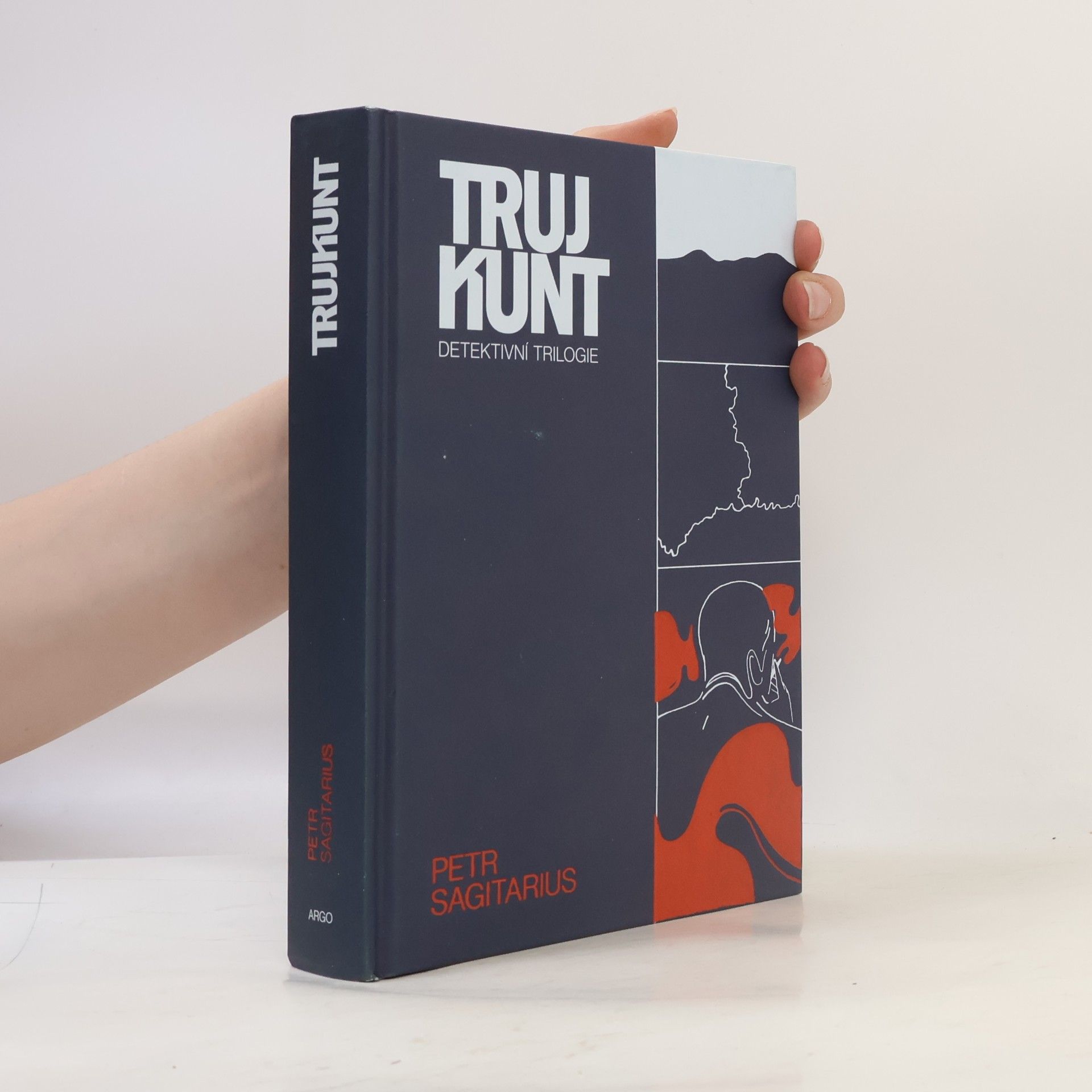Petr Sagitarius Trujkunt. Detektivní trilogie