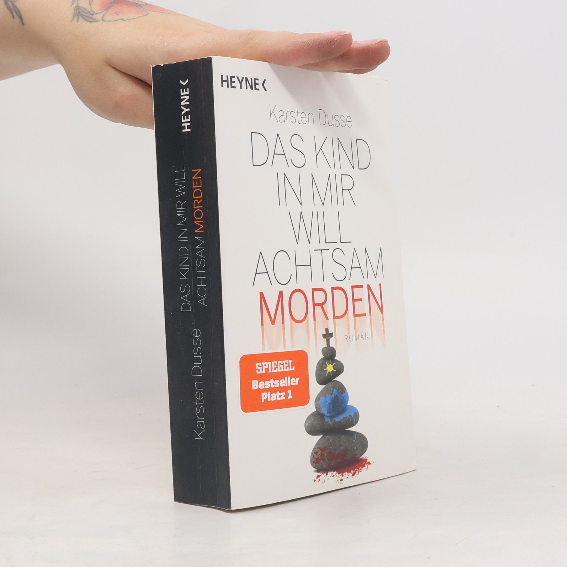 Karsten Dusse Das Kind in mir will achtsam morden