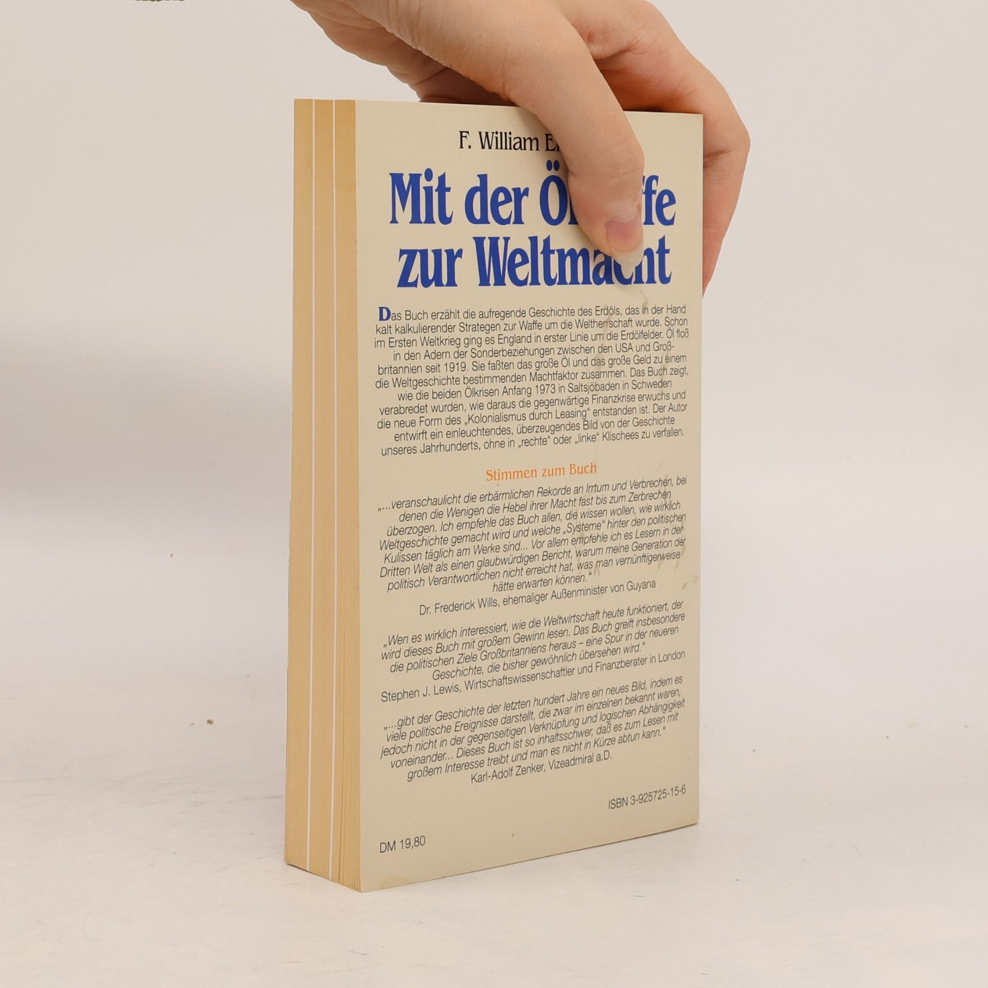 F. William Engdahl Mit der Ölwaffe zur Weltmacht