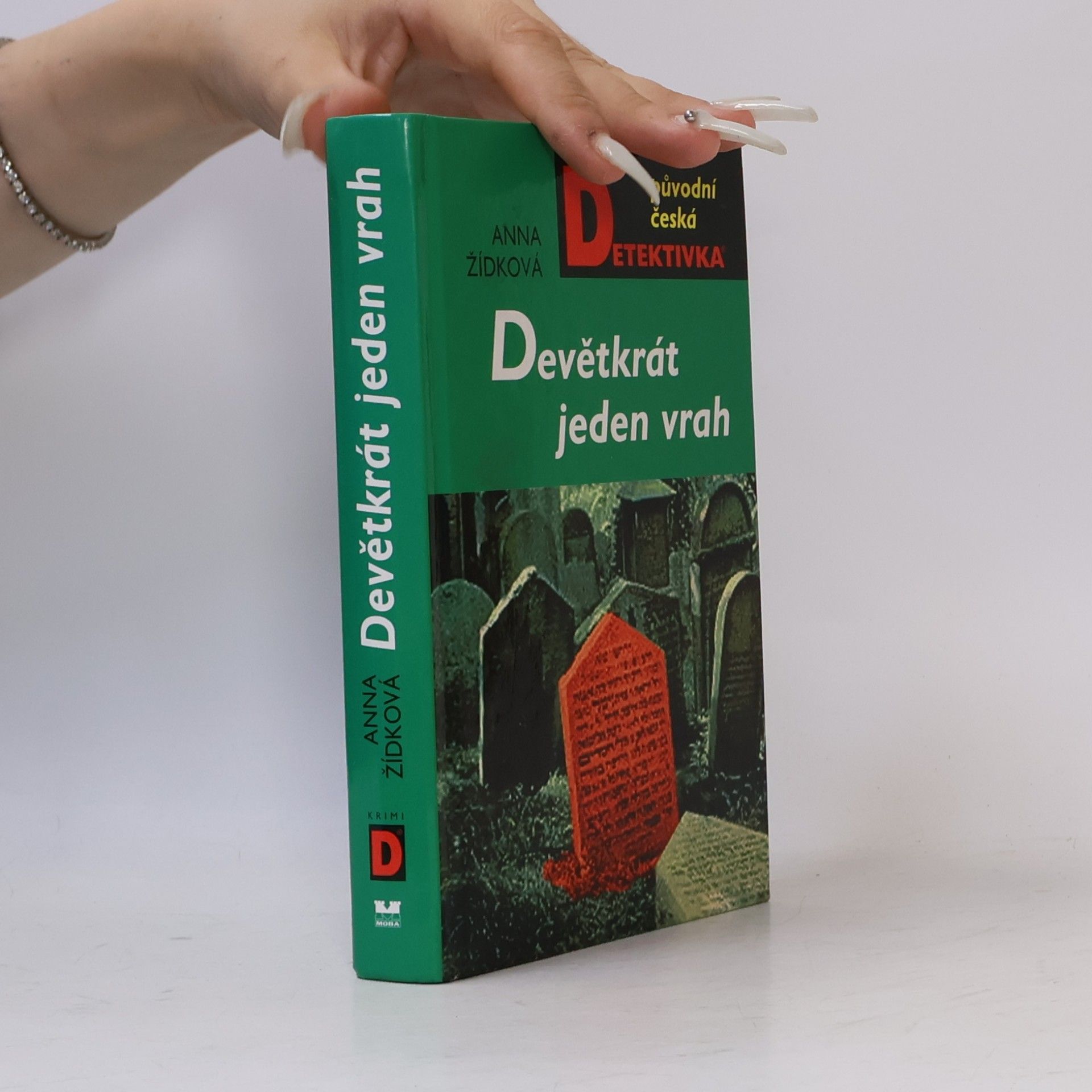 Anna Žídková Devětkrát jeden vrah