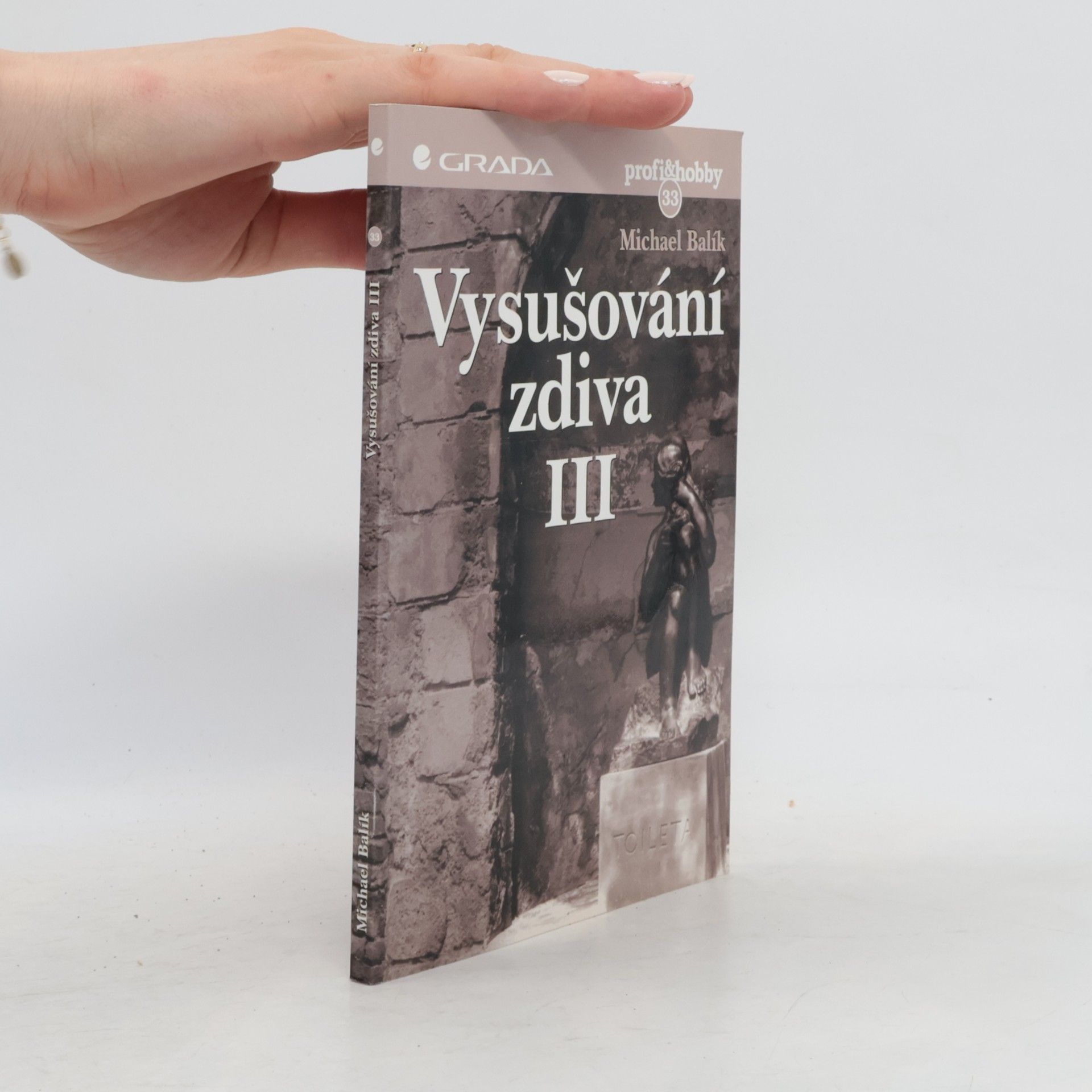 Vysušování zdiva III