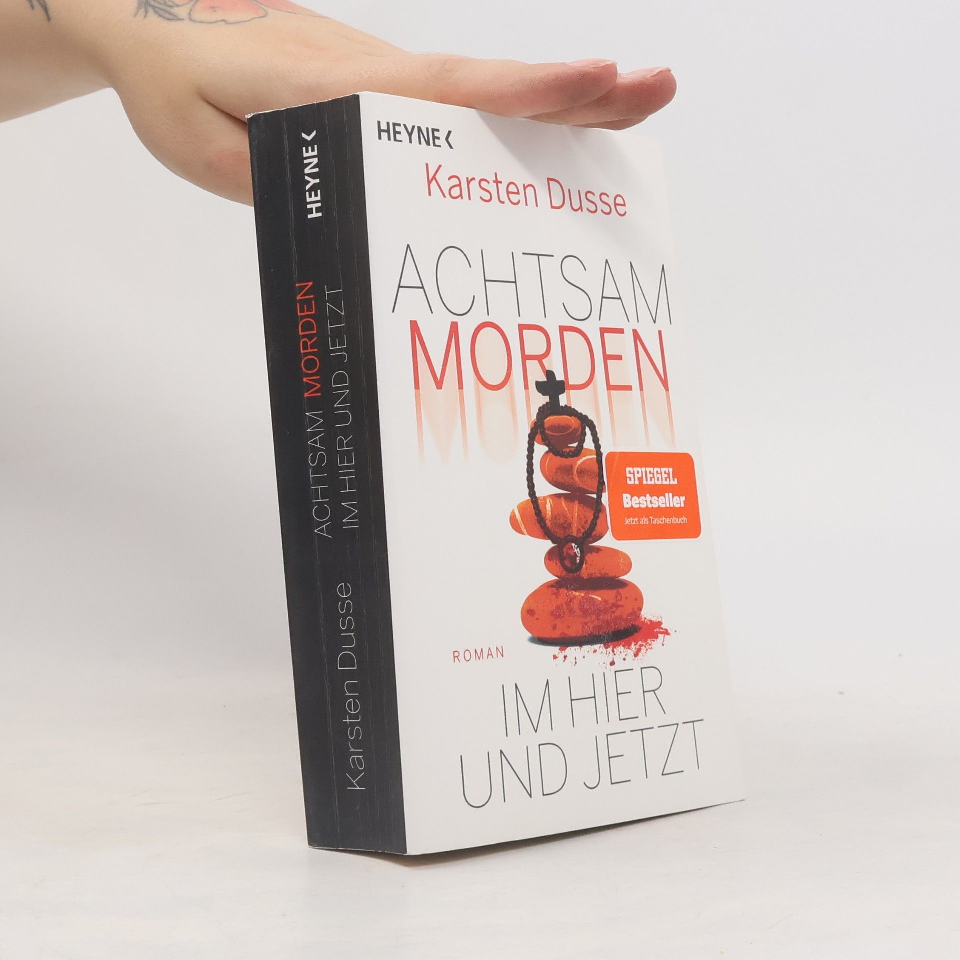 Karsten Dusse Achtsam morden im Hier und Jetzt