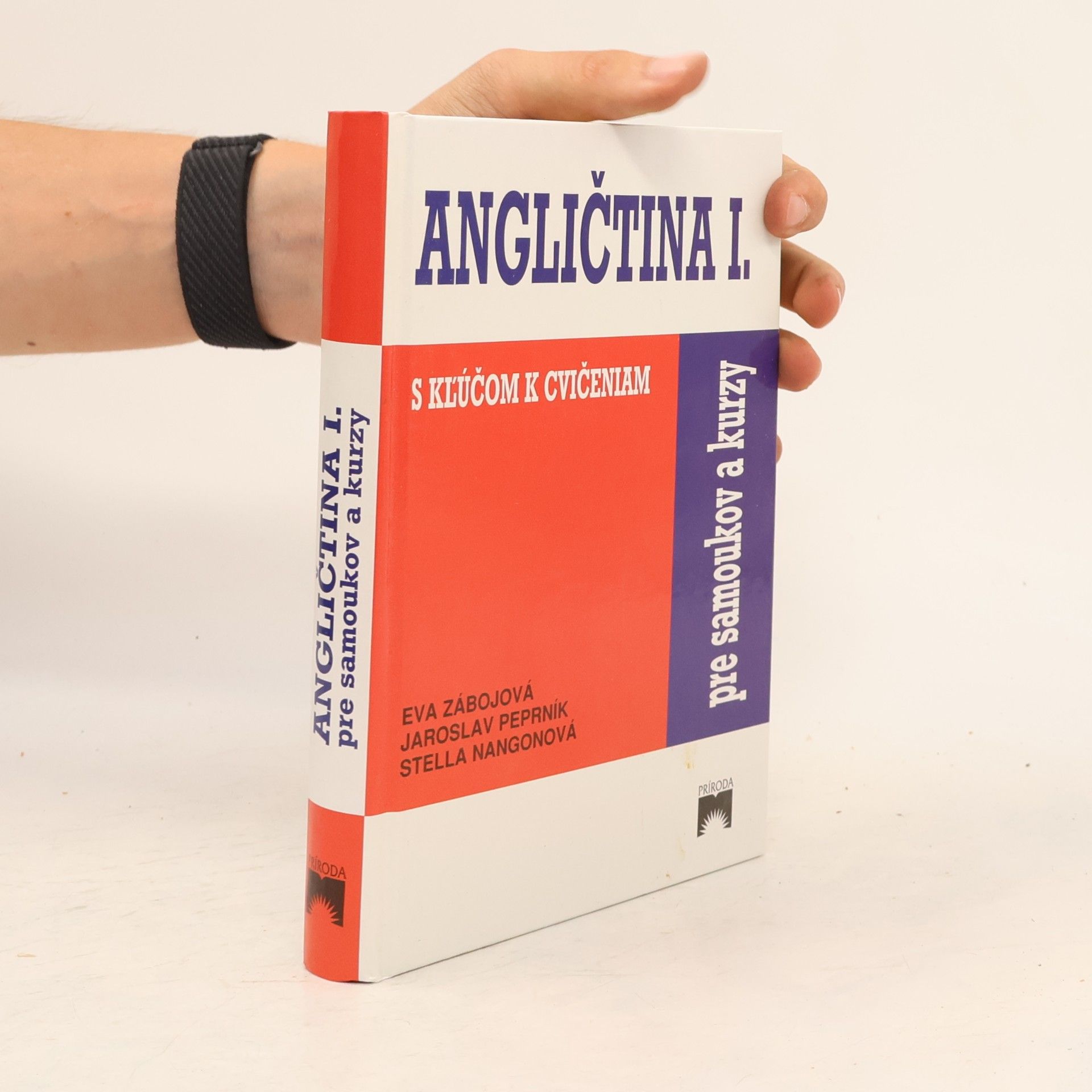 Various authors Angličtina pre samoukov a kurzy I. (s kľúčom k cvičeniam)