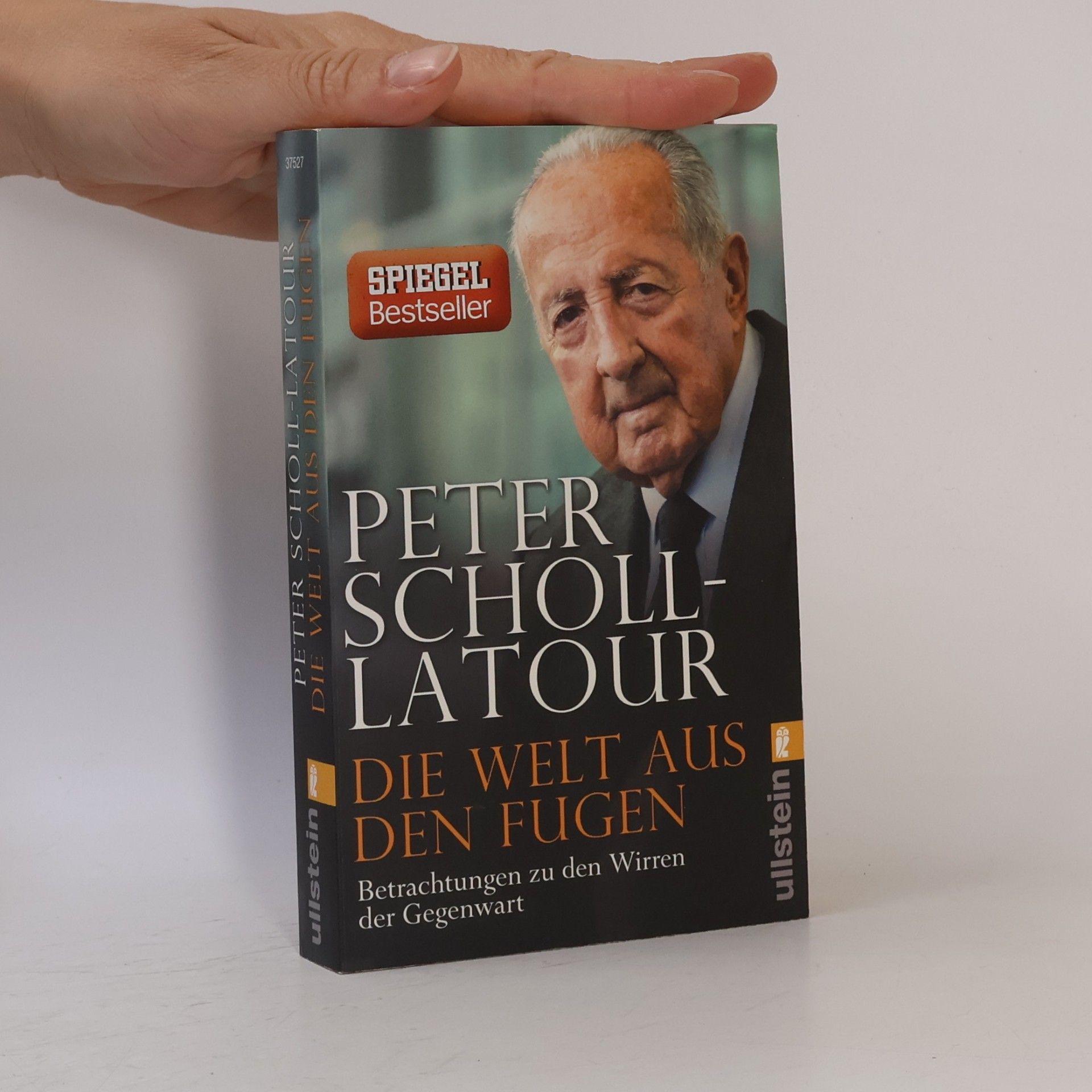 Peter Scholl-Latour Die Welt aus den Fugen