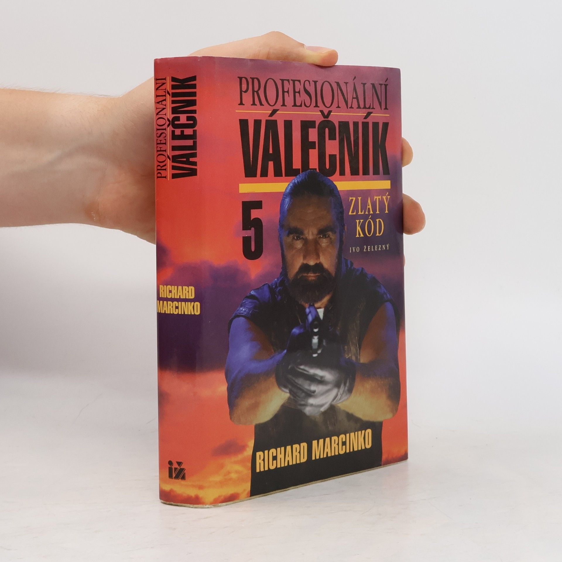 Richard Marcinko Profesionální válečník V. Zlatý kód