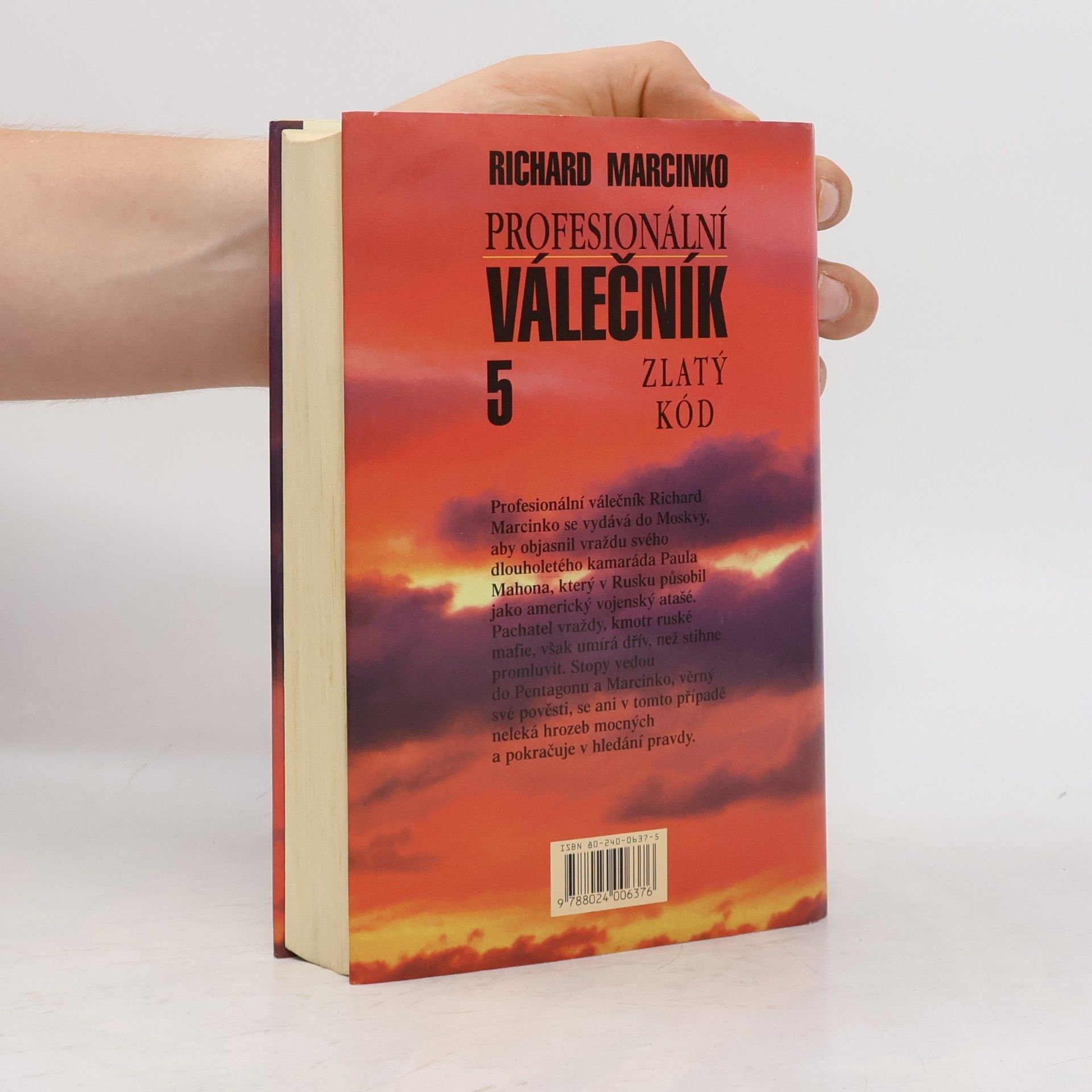 Richard Marcinko Profesionální válečník V. Zlatý kód