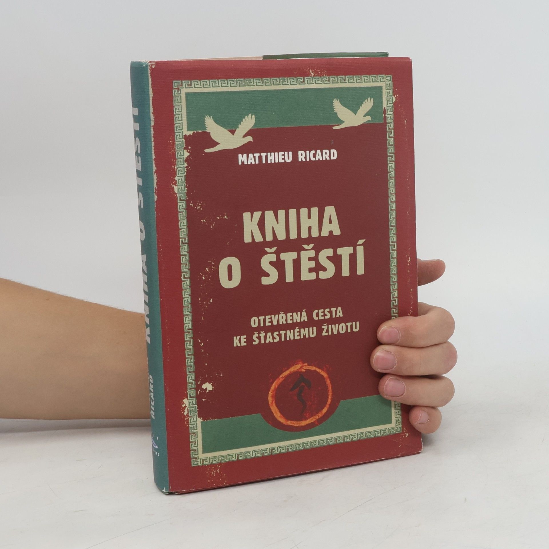 Matthieu Ricard Kniha o štěstí
