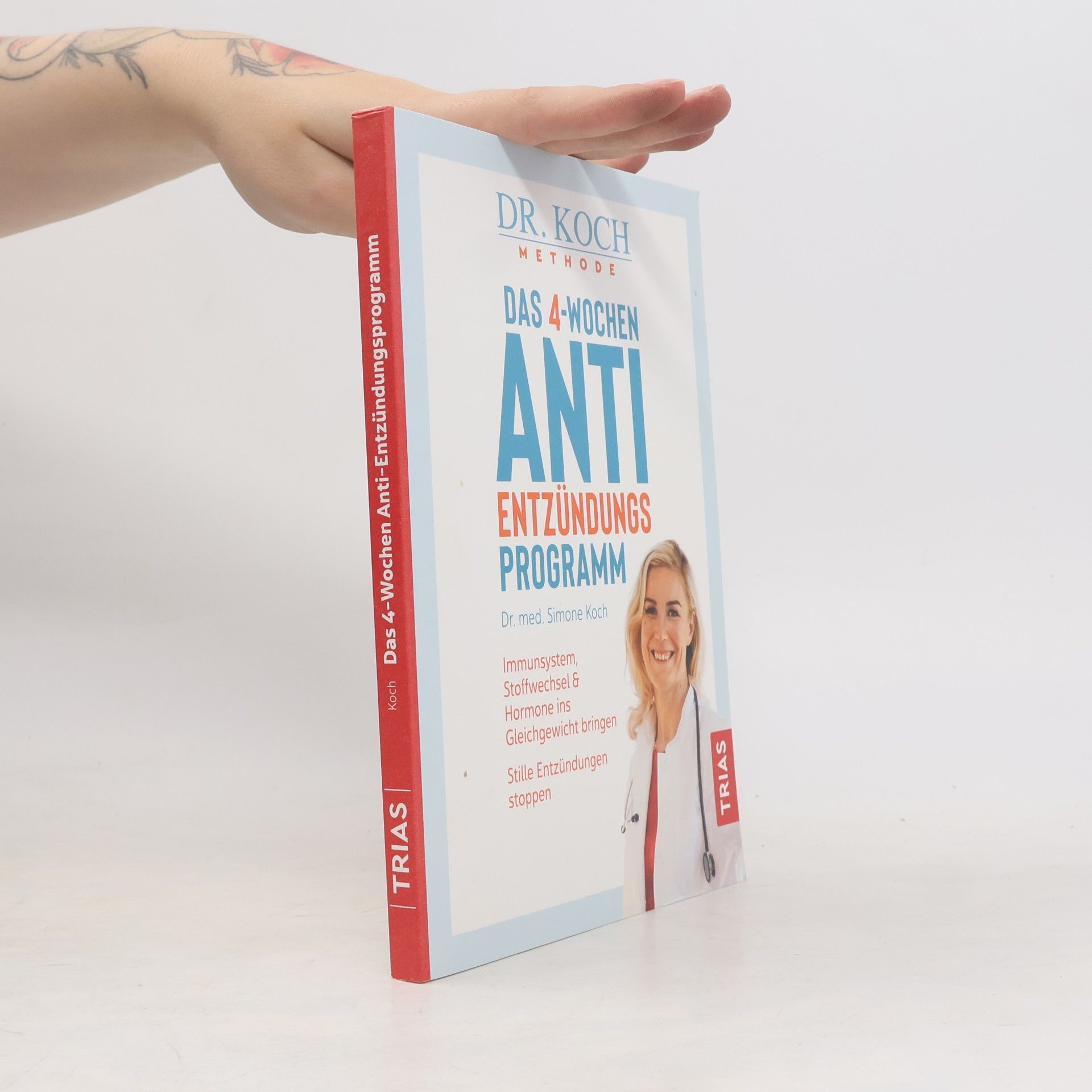 Simone Koch Das 4-Wochen Anti Entzündungsprogramm