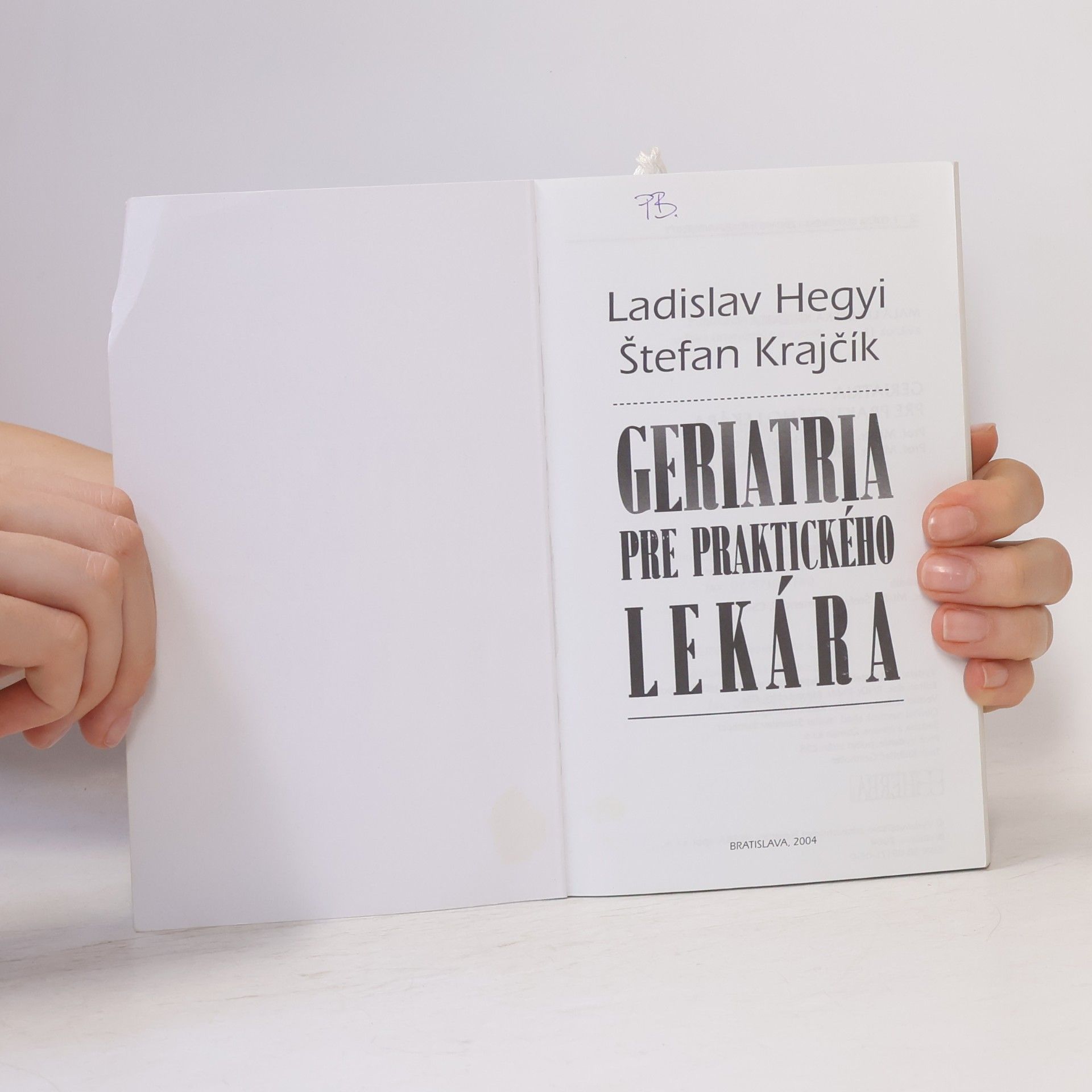 Ladislav Hegyi Geriatria pre praktického lekára