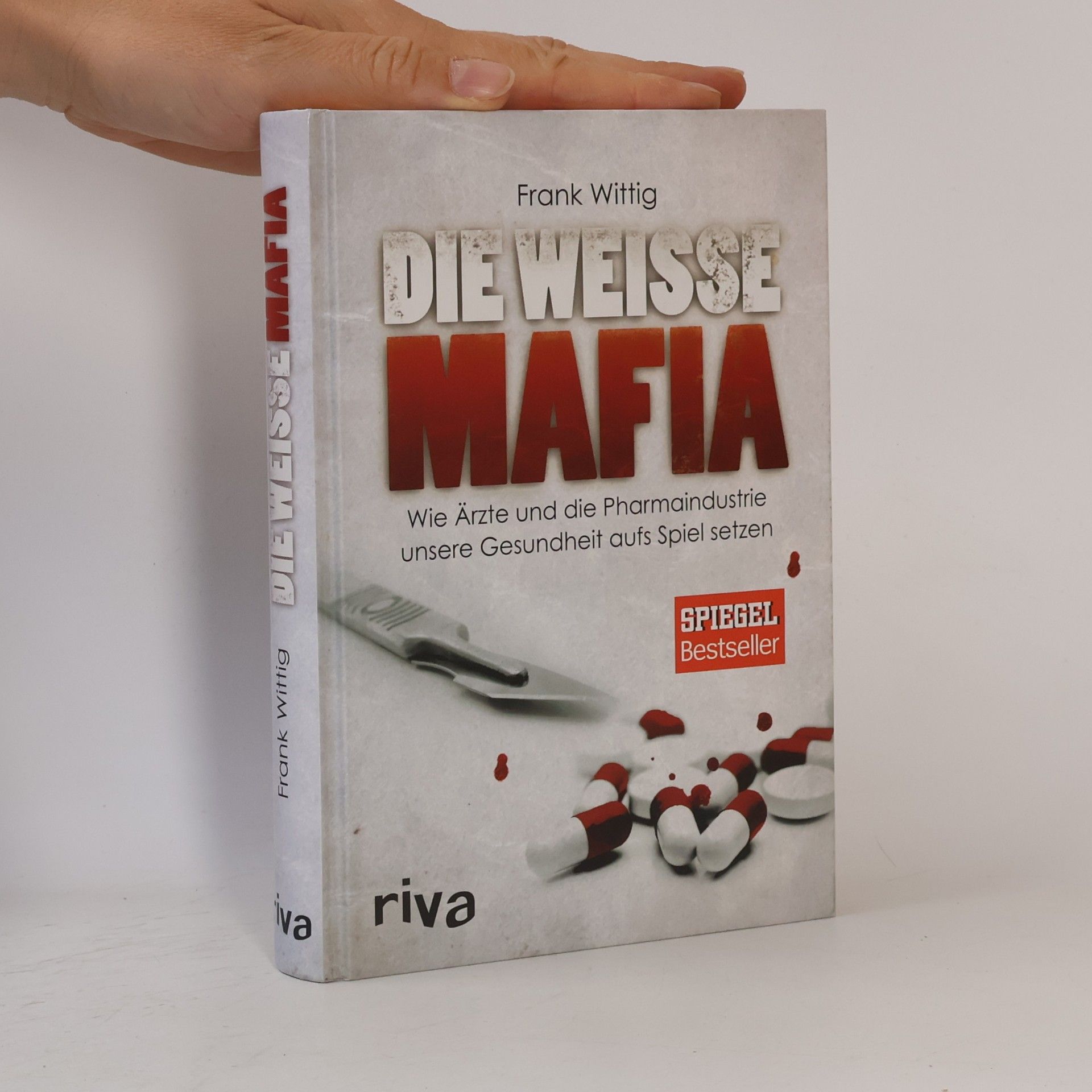 Frank Wittig Die weiße Mafia