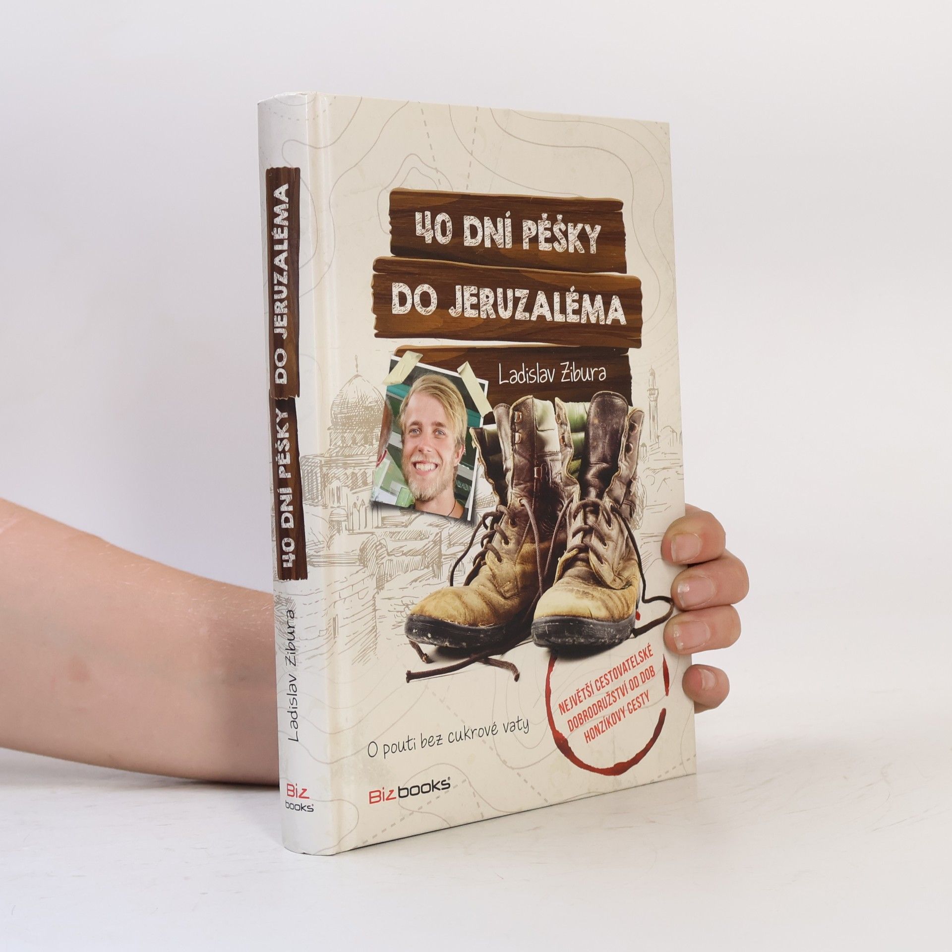 Ladislav Zibura 40 dní pěšky do Jeruzaléma