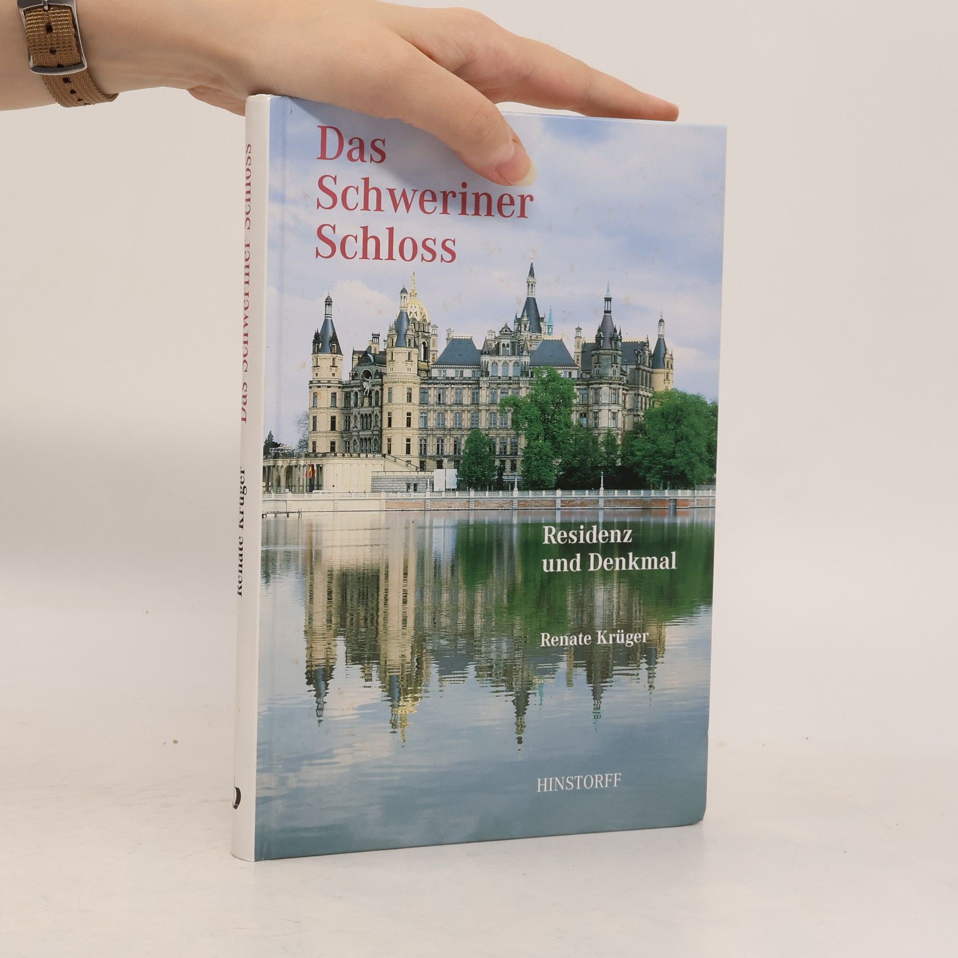 Renate Krüger Das Schweriner Schloss