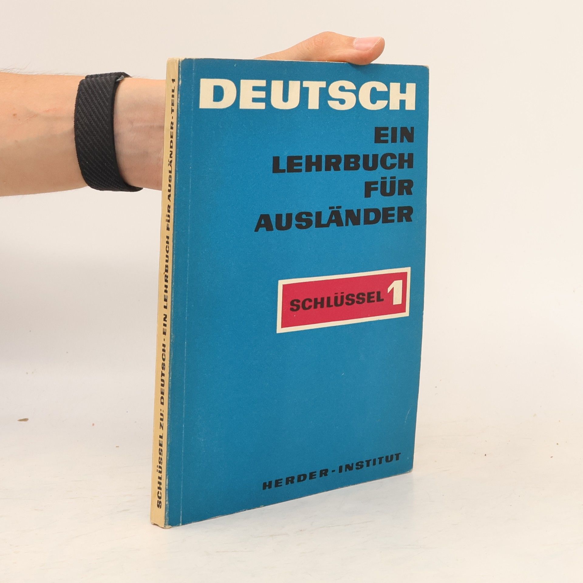 Collectif d'auteurs Deutsch. Ein Lehrbuch für Ausländer 1