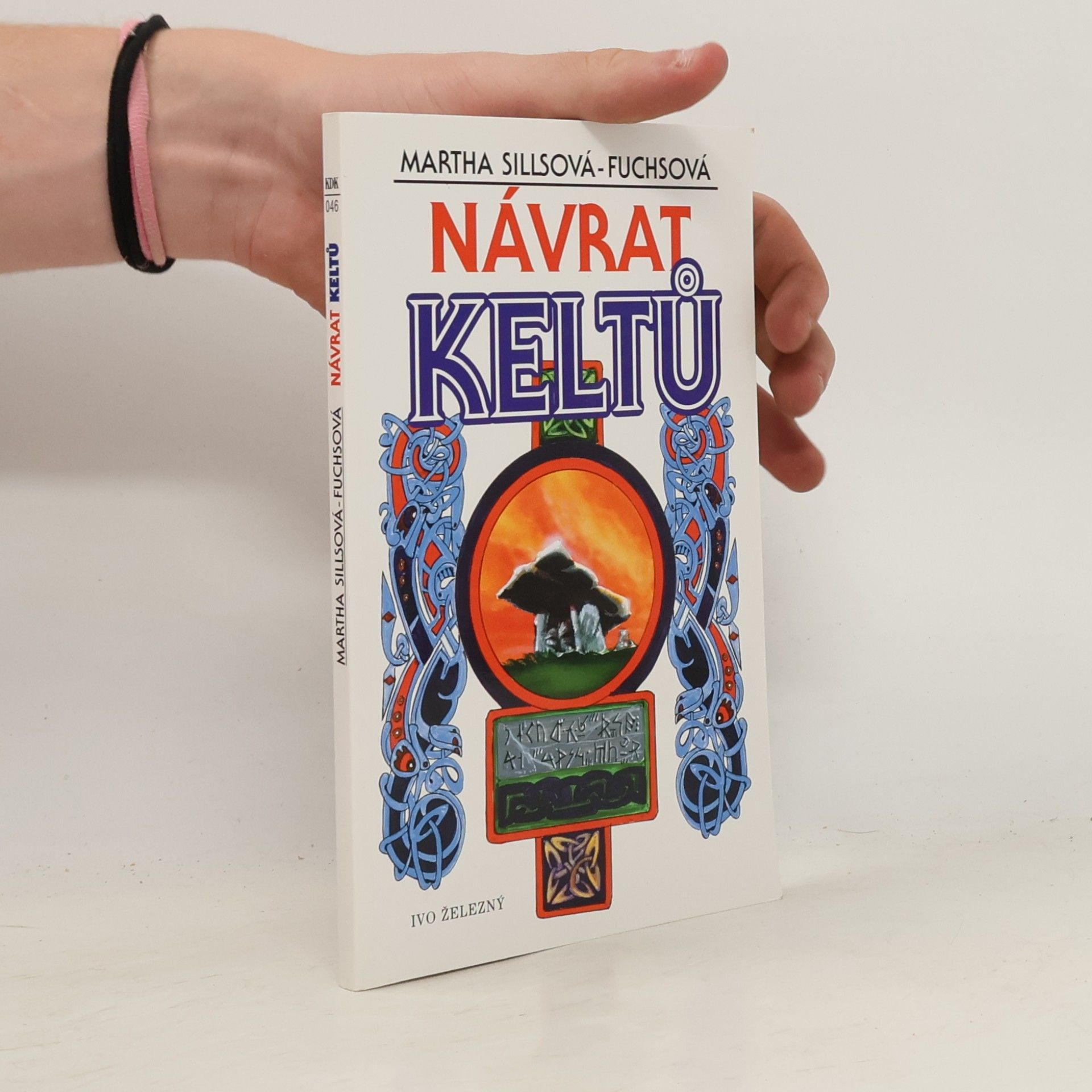 Martha Sills Fuchs Návrat Keltů